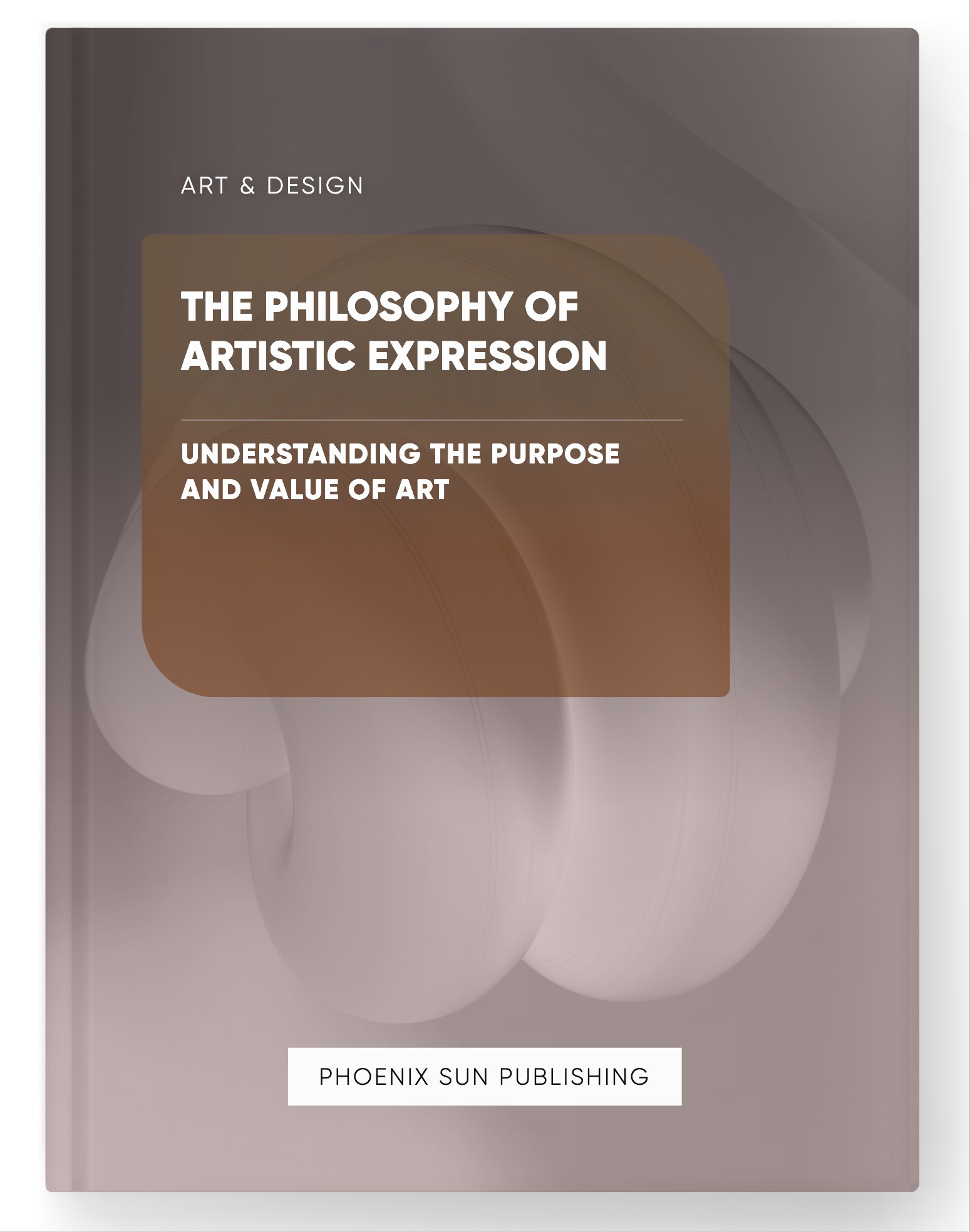 The Philosophy of Artistic Expression – Understanding the Purpose and Value of Art