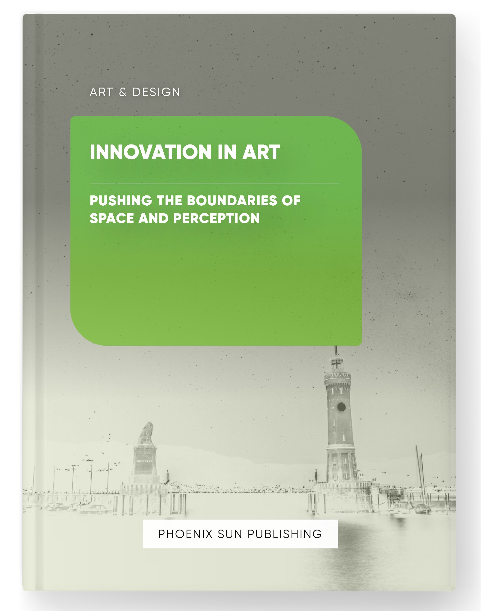 Innovation in Art – Pushing the Boundaries of Space and Perception