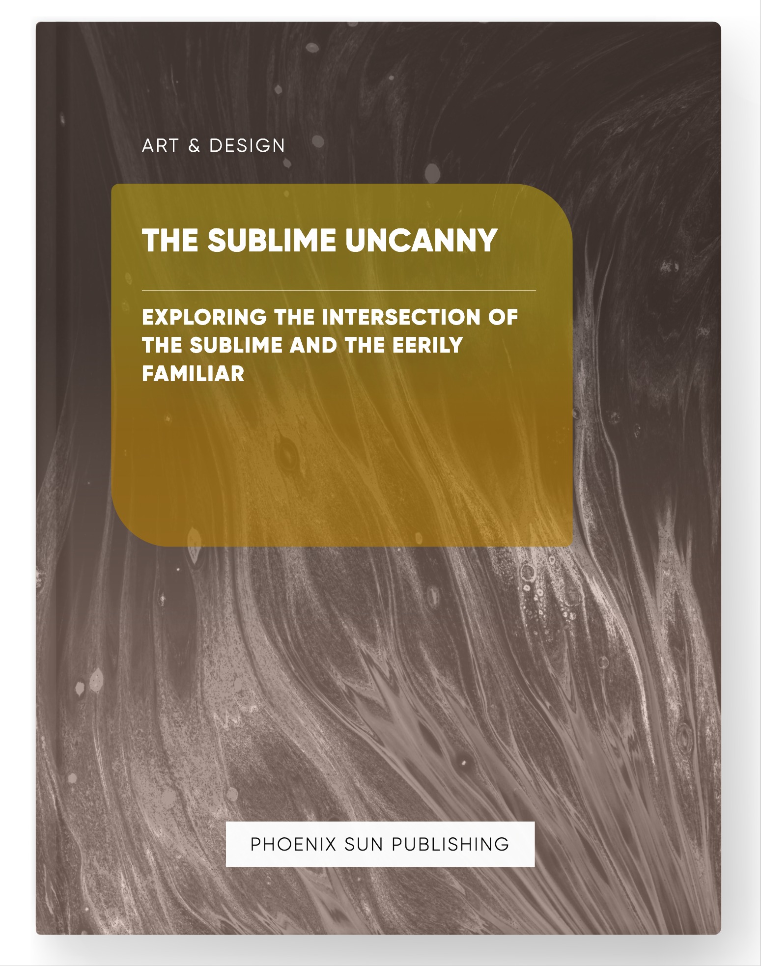 The Sublime Uncanny – Exploring the Intersection of the Sublime and the Eerily Familiar