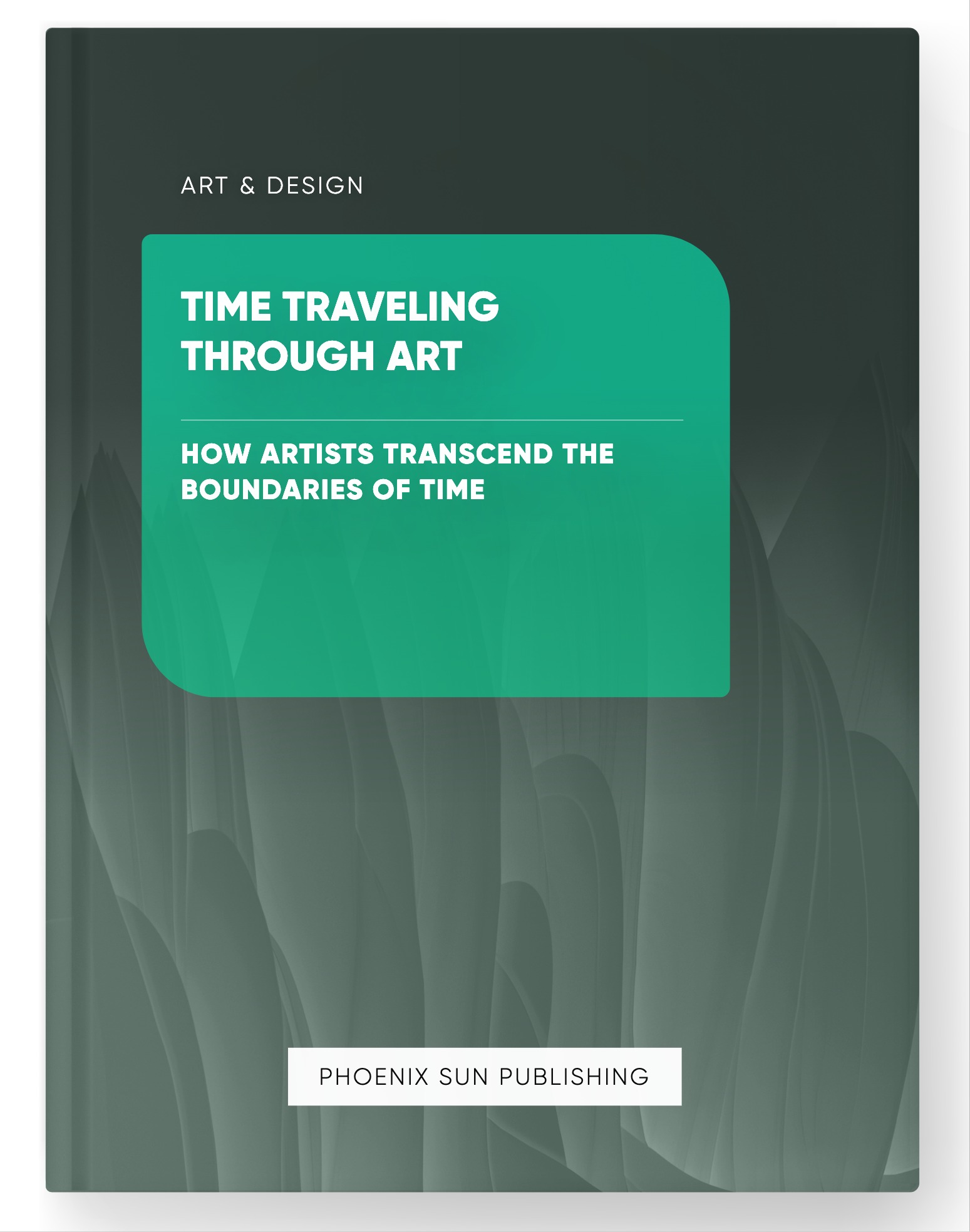 Time Traveling through Art – How Artists Transcend the Boundaries of Time