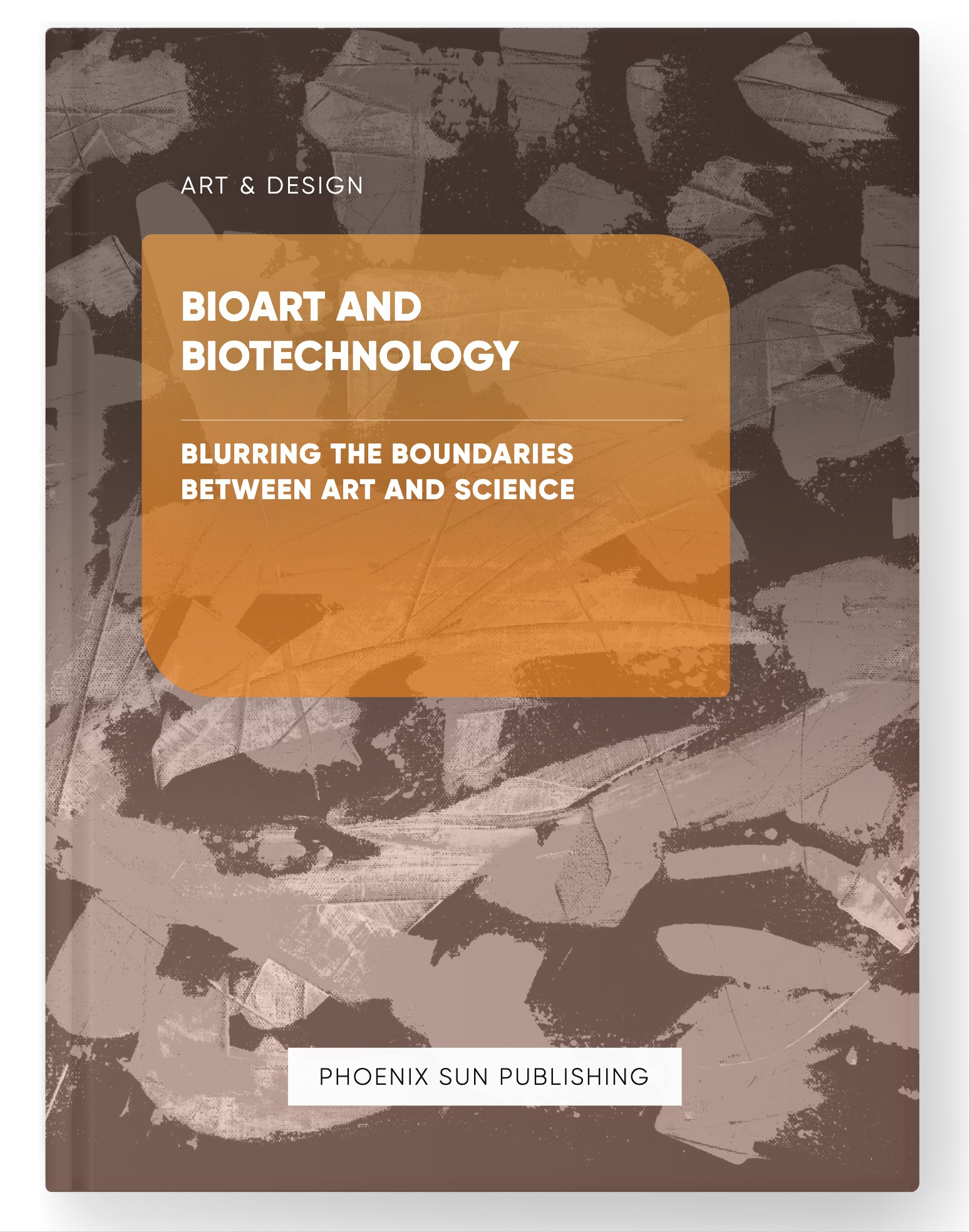 BioArt and Biotechnology – Blurring the Boundaries Between Art and Science