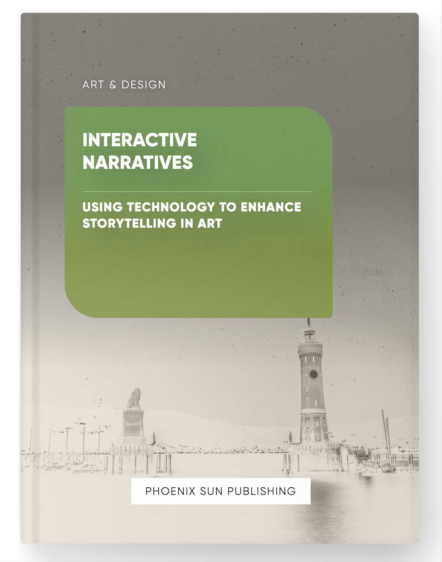 Interactive Narratives – Using Technology to Enhance Storytelling in Art