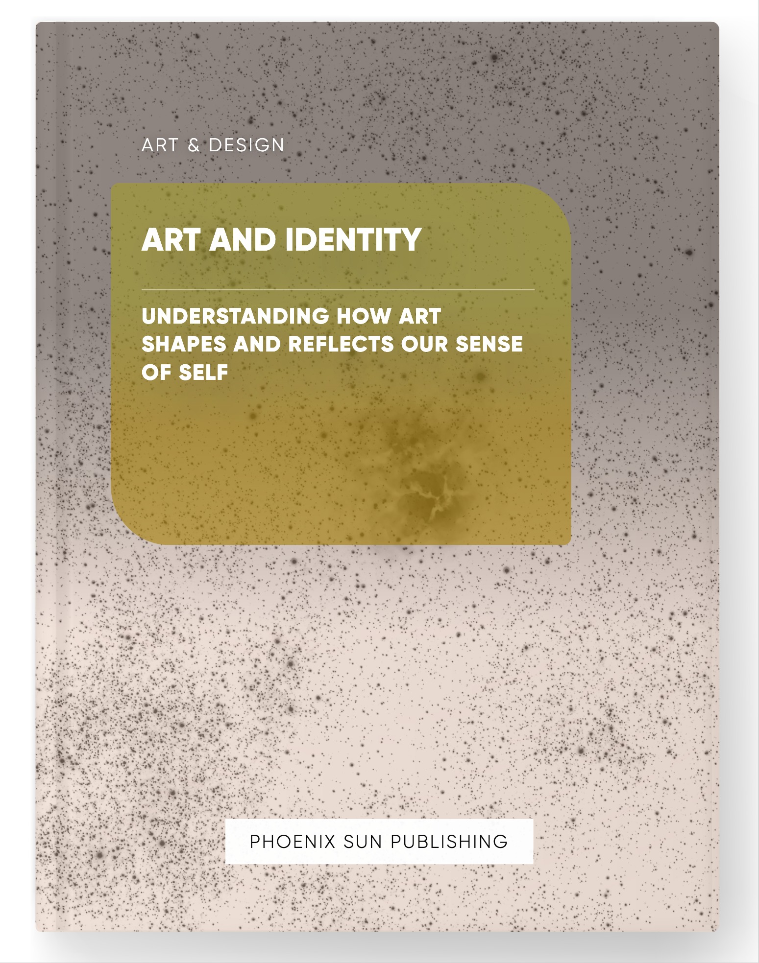 Art and Identity – Understanding How Art Shapes and Reflects Our Sense of Self