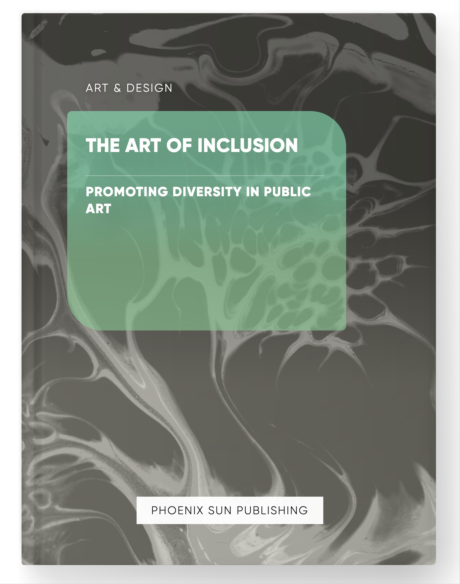 The Art of Inclusion – Promoting Diversity in Public Art