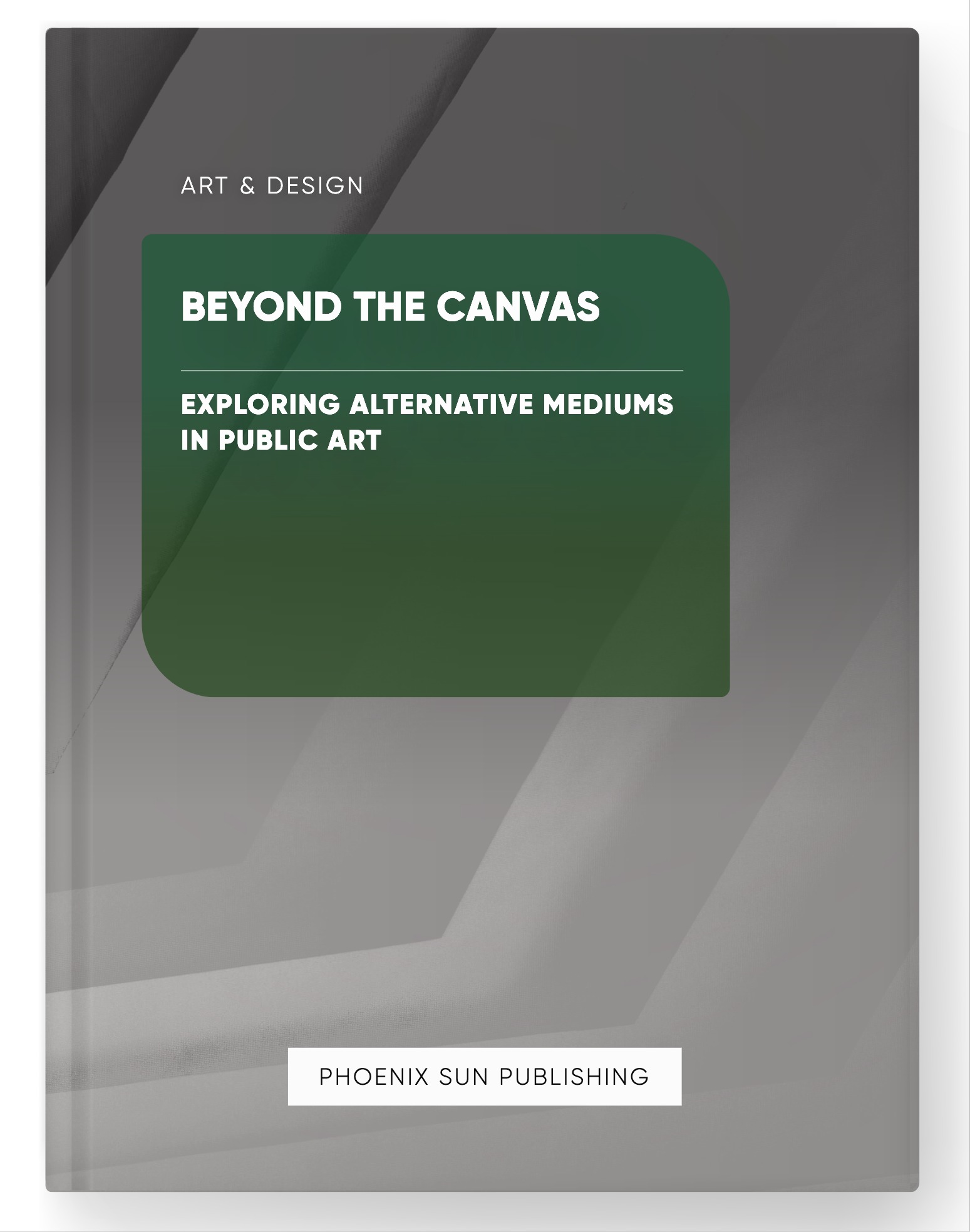 Beyond the Canvas – Exploring Alternative Mediums in Public Art