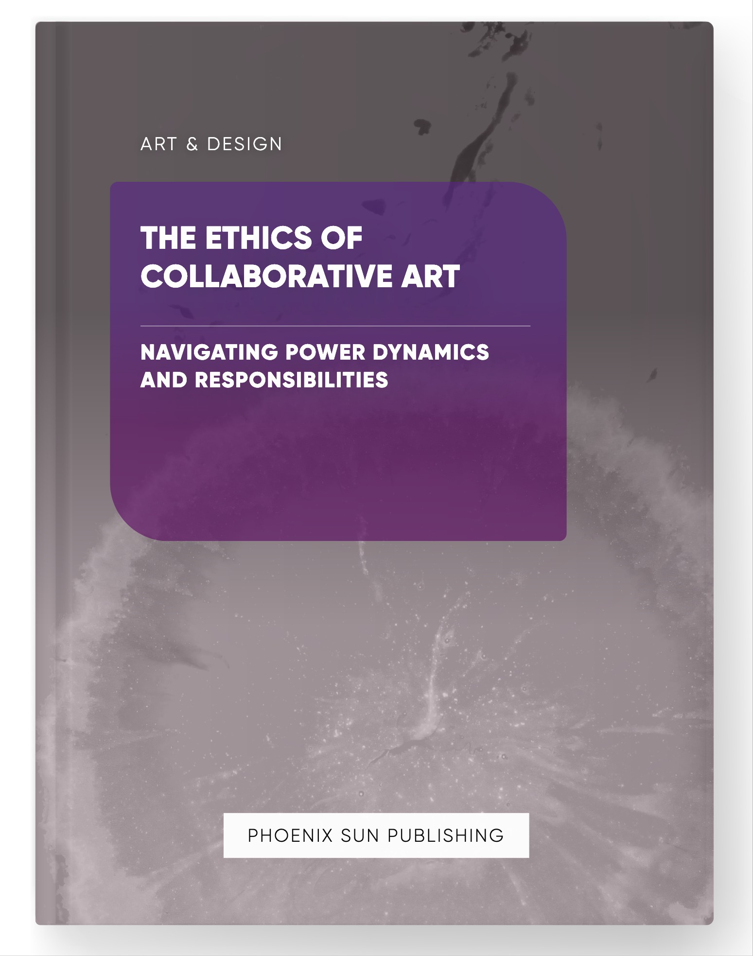 The Ethics of Collaborative Art – Navigating Power Dynamics and Responsibilities