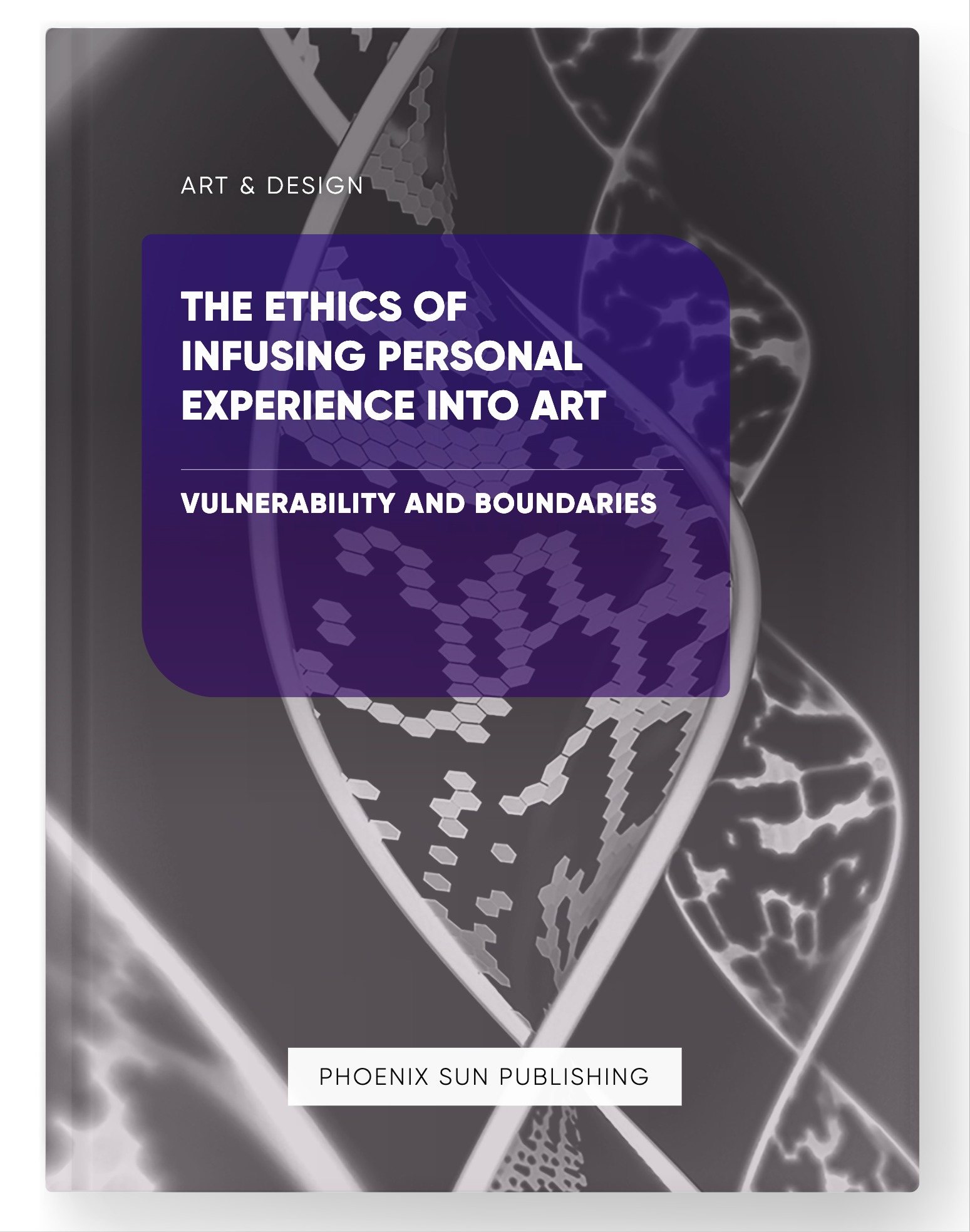 The Ethics of Infusing Personal Experience into Art – Vulnerability and Boundaries