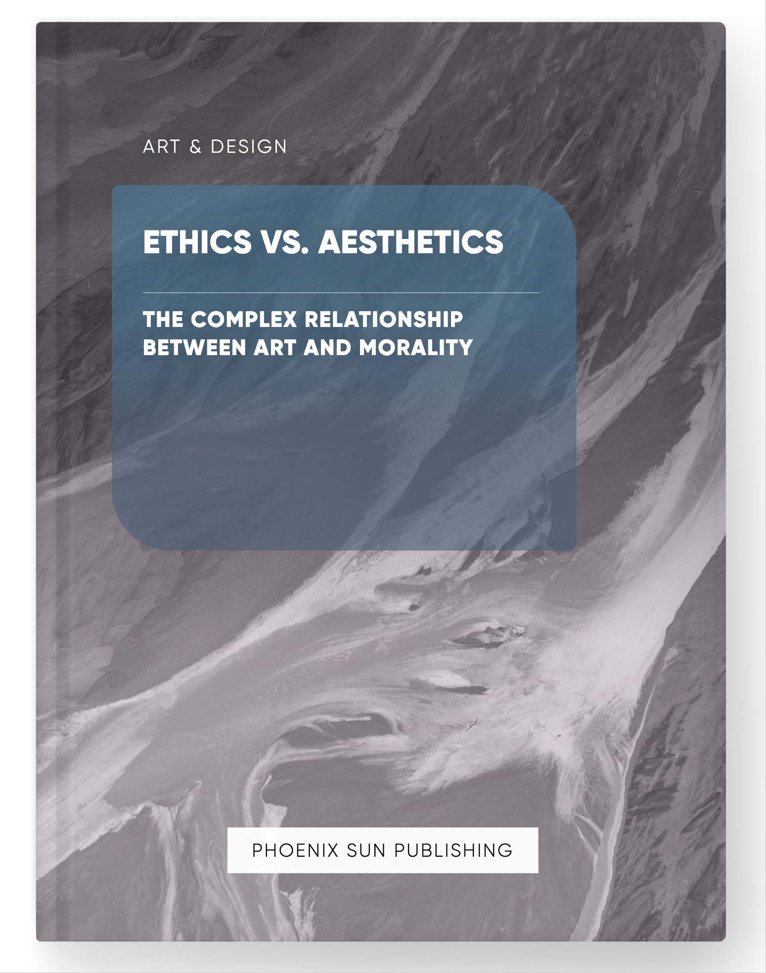 Ethics vs. Aesthetics – The Complex Relationship between Art and Morality