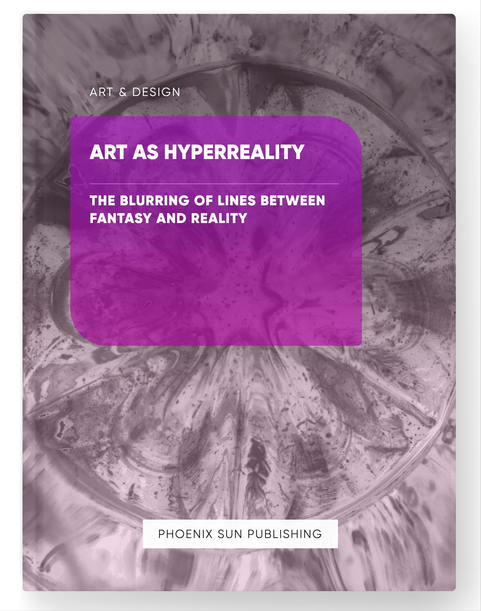 Art as Hyperreality – The Blurring of Lines between Fantasy and Reality