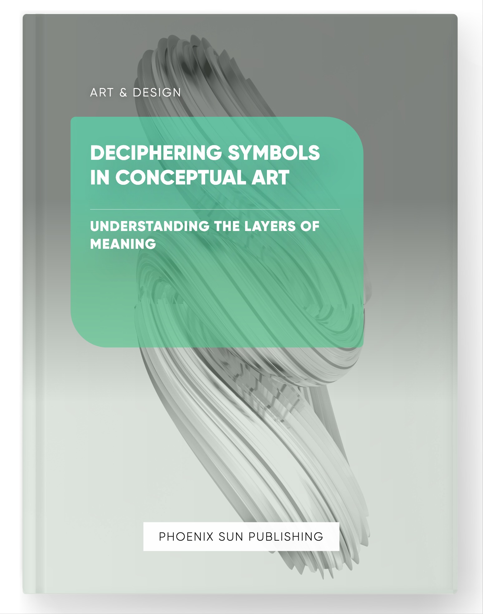 Deciphering Symbols in Conceptual Art – Understanding the Layers of Meaning