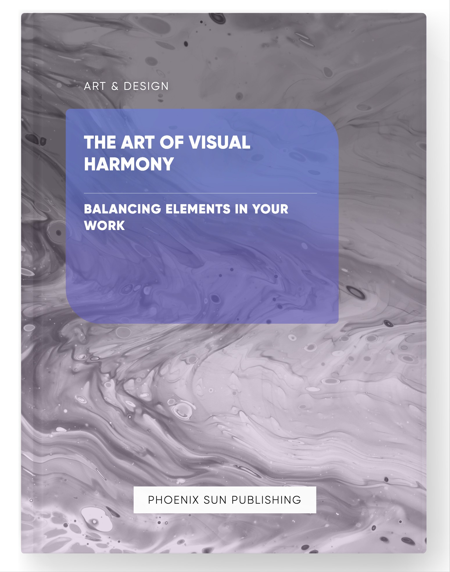 The Art of Visual Harmony – Balancing Elements in Your Work