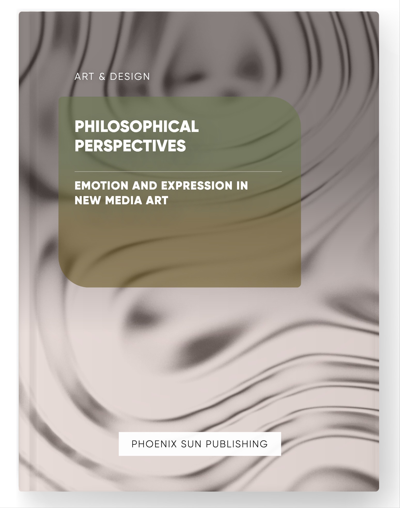 Philosophical Perspectives – Emotion and Expression in New Media Art