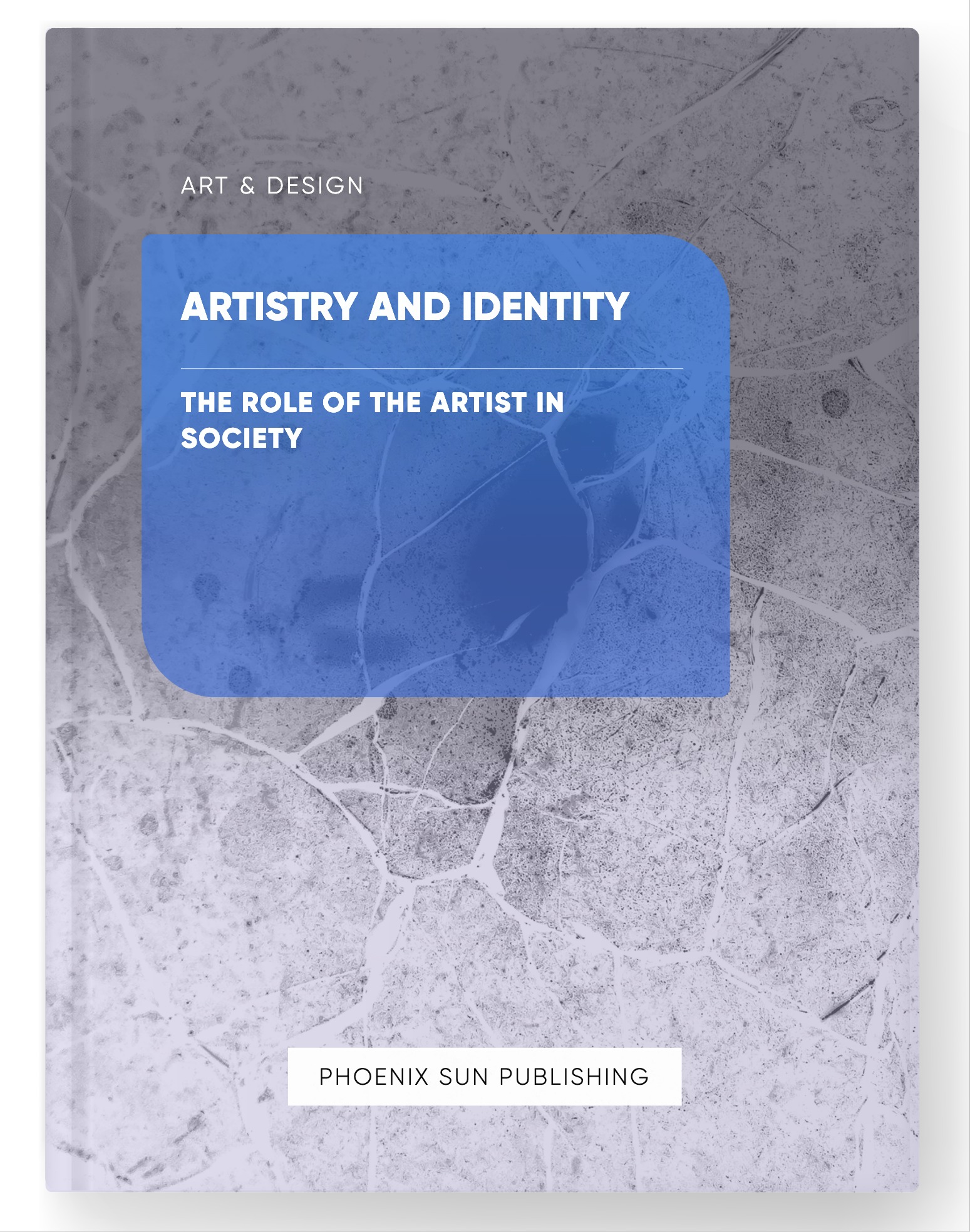 Artistry and Identity – The Role of the Artist in Society