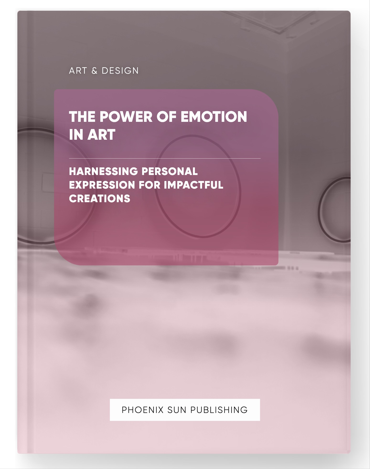 The Power of Emotion in Art – Harnessing Personal Expression for Impactful Creations