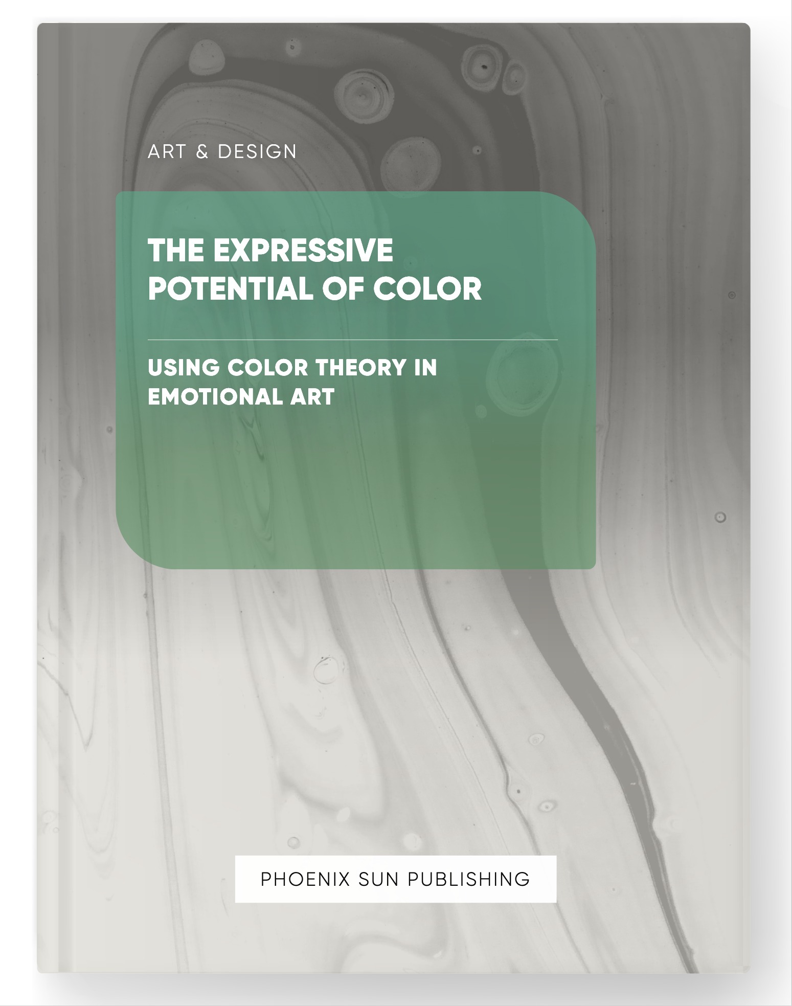 The Expressive Potential of Color – Using Color Theory in Emotional Art