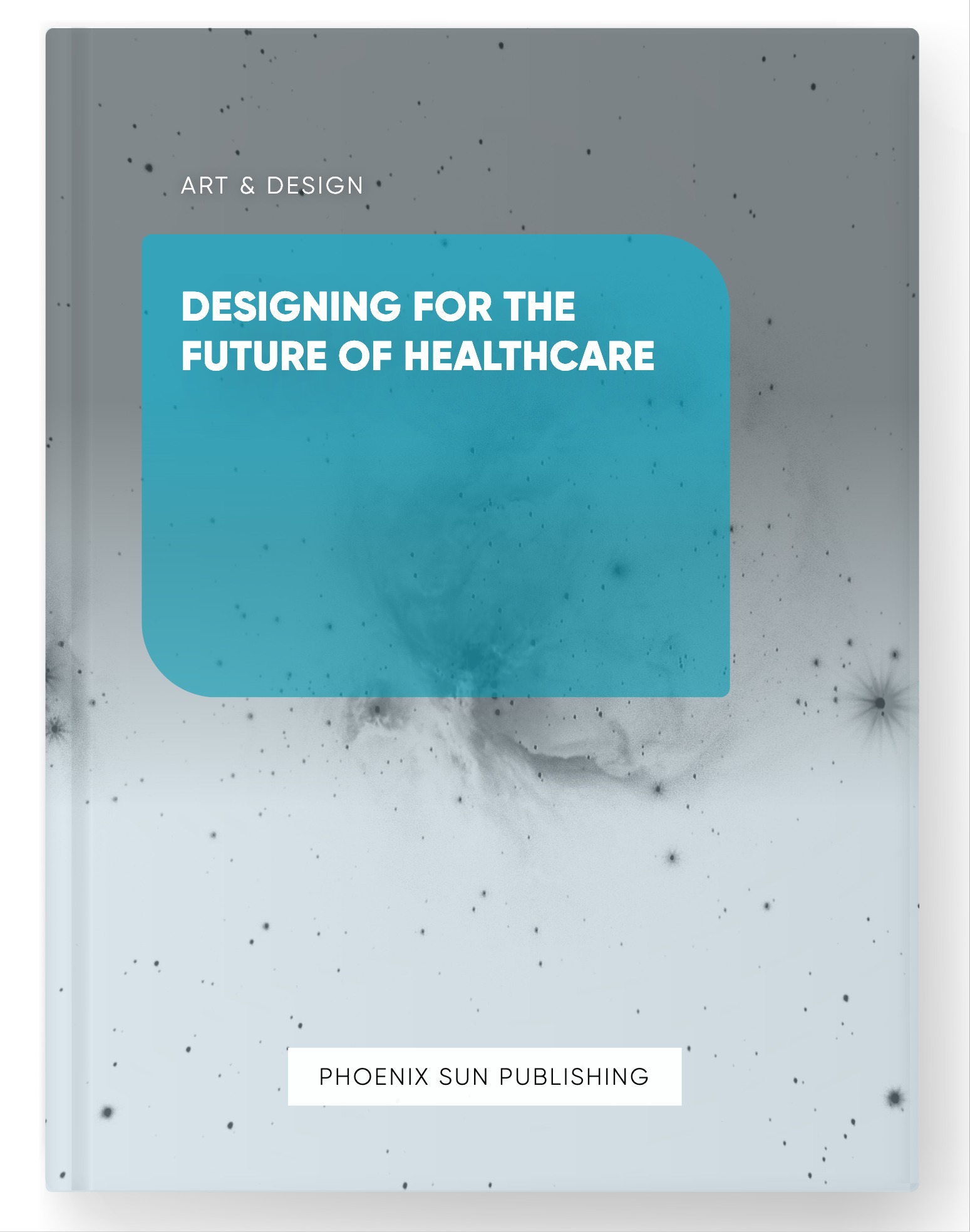 Designing for the Future of Healthcare