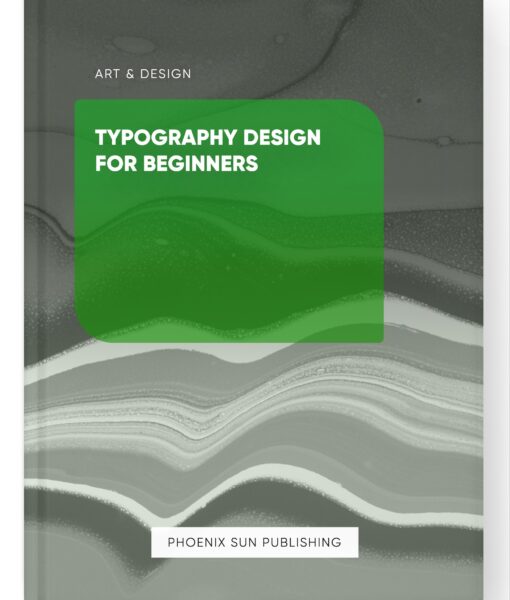 Typography Design for Beginners