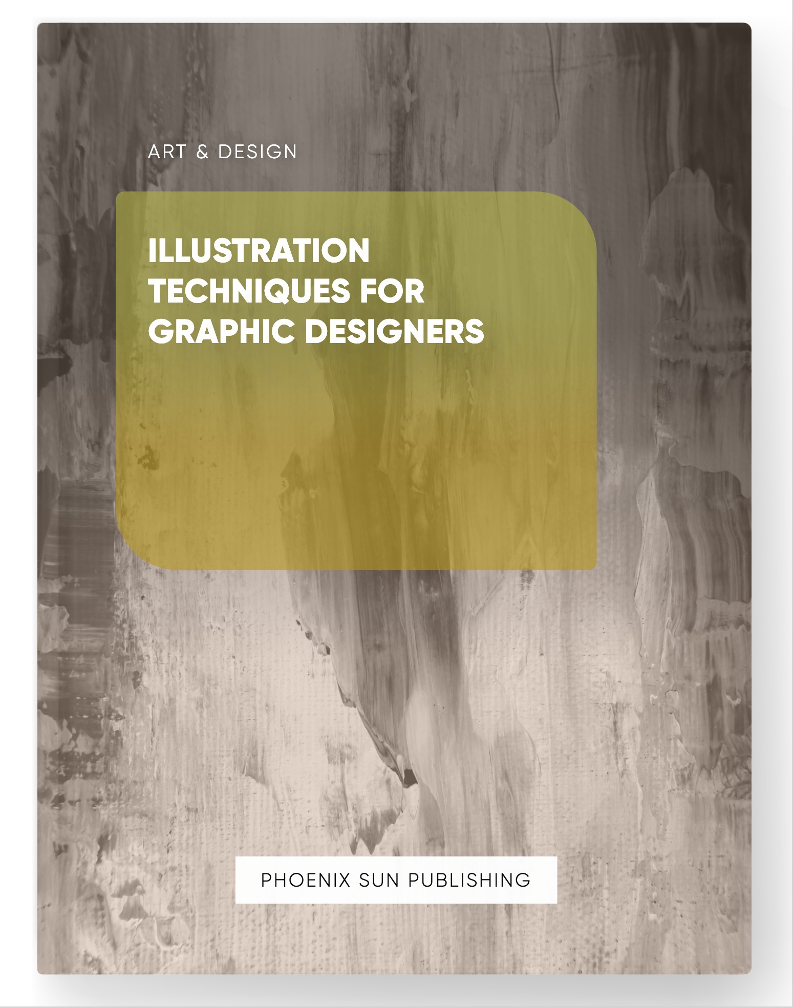 Illustration Techniques for Graphic Designers