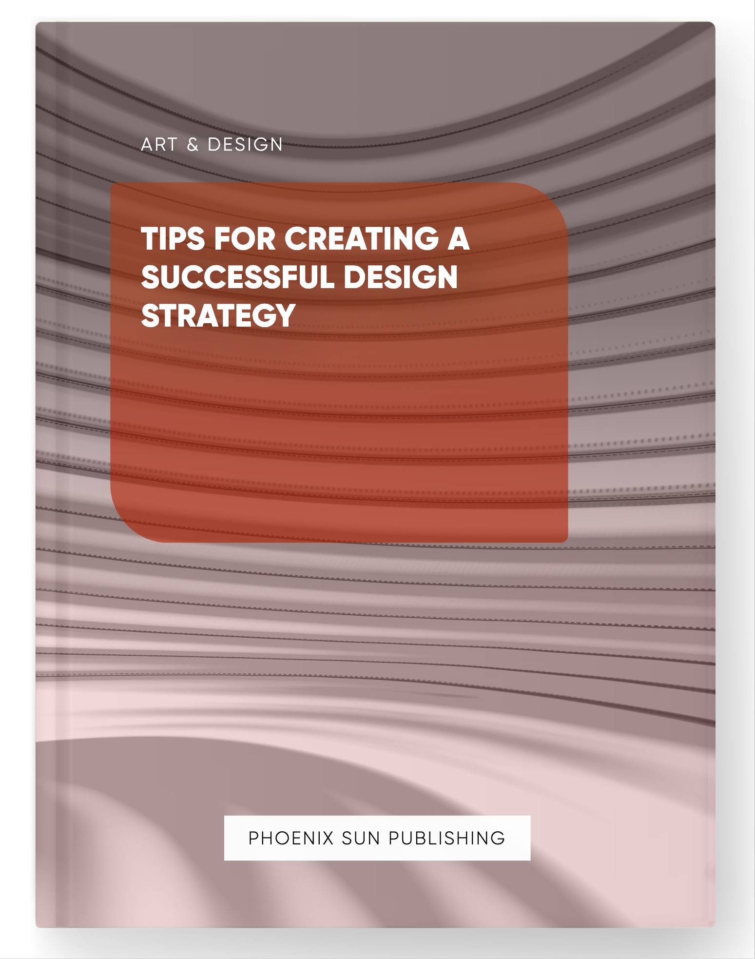 Tips for Creating a Successful Design Strategy