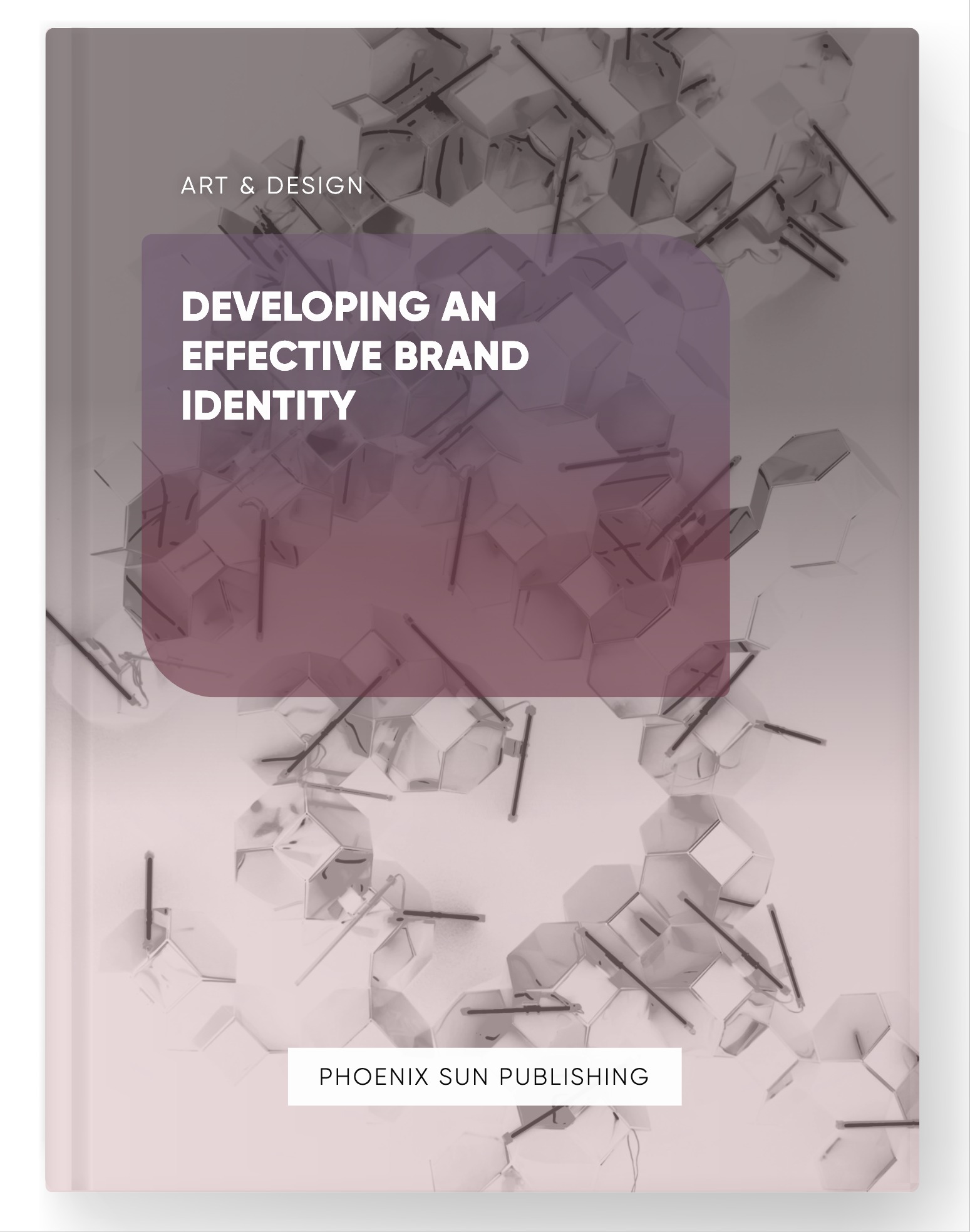 Developing an Effective Brand Identity