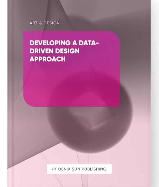 Developing a Data-Driven Design Approach