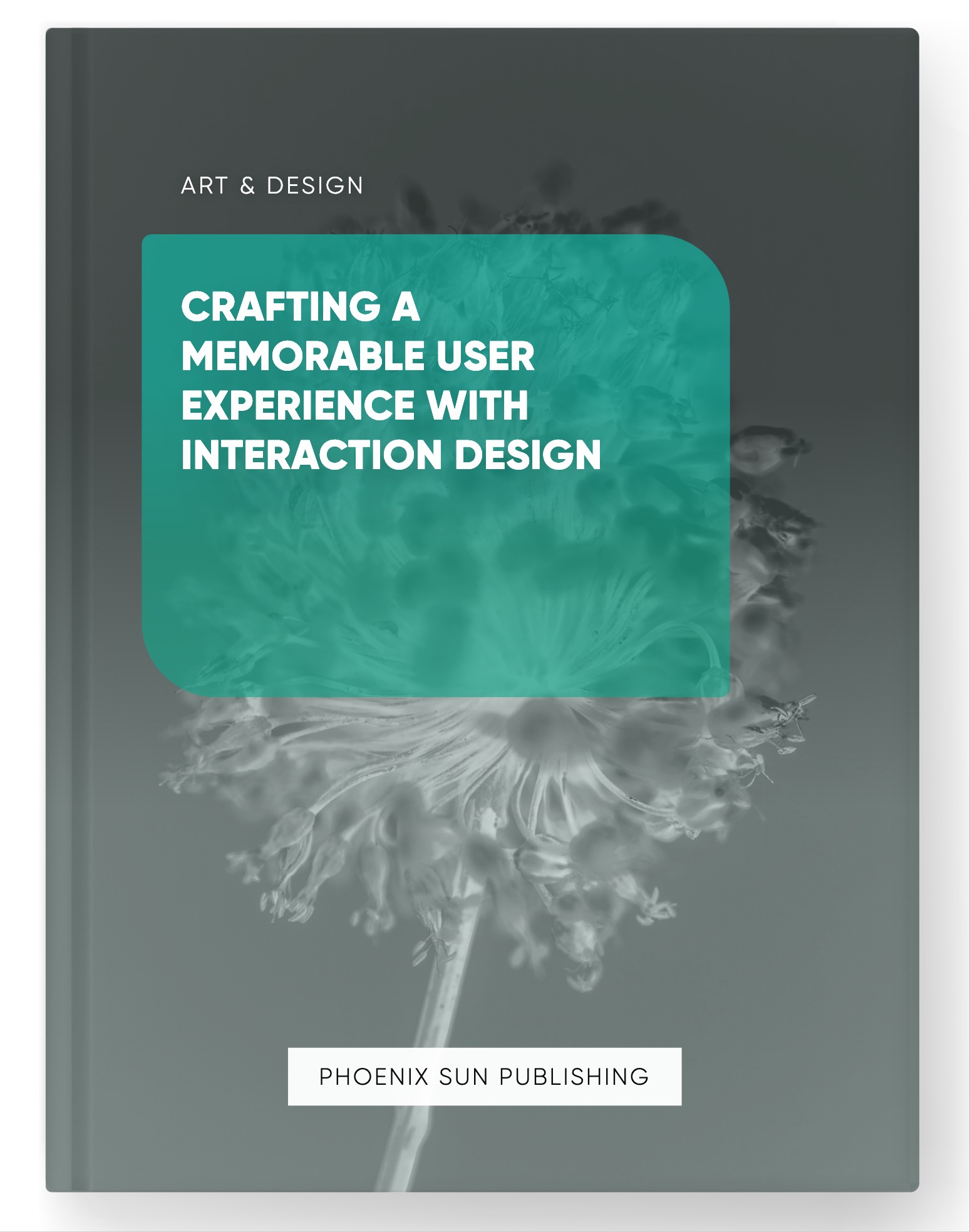 Crafting a Memorable User Experience with Interaction Design