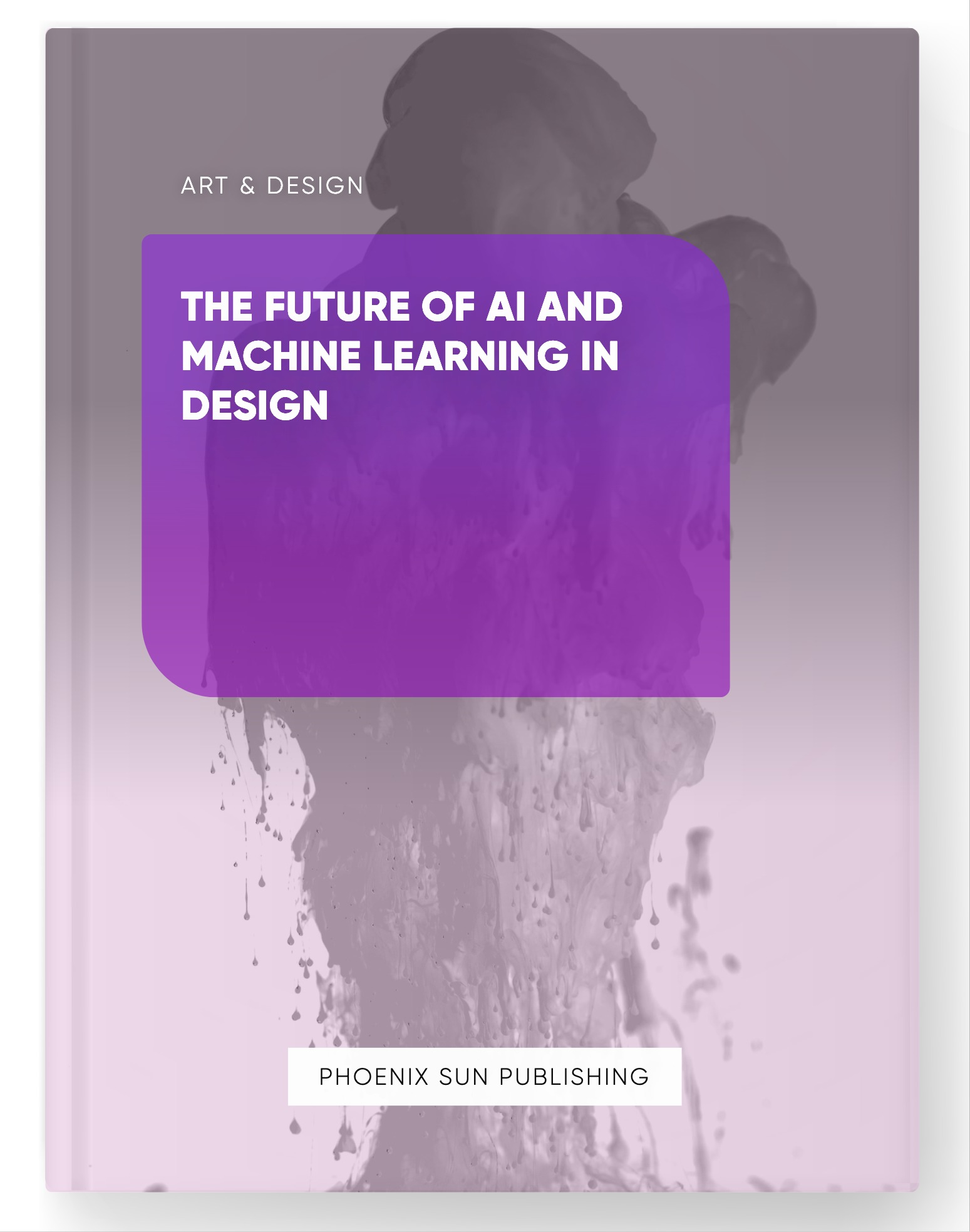 The Future of AI and Machine Learning in Design