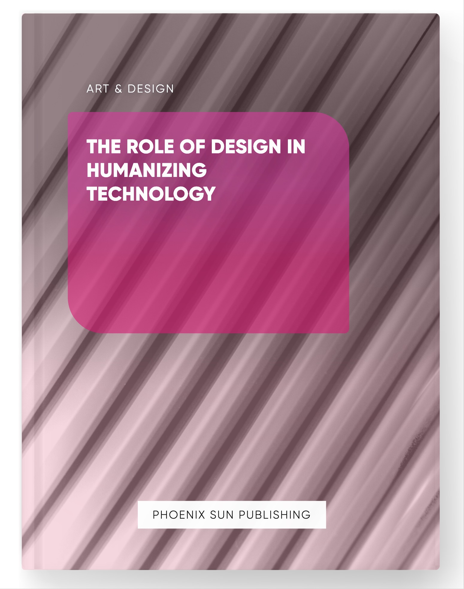 The Role of Design in Humanizing Technology