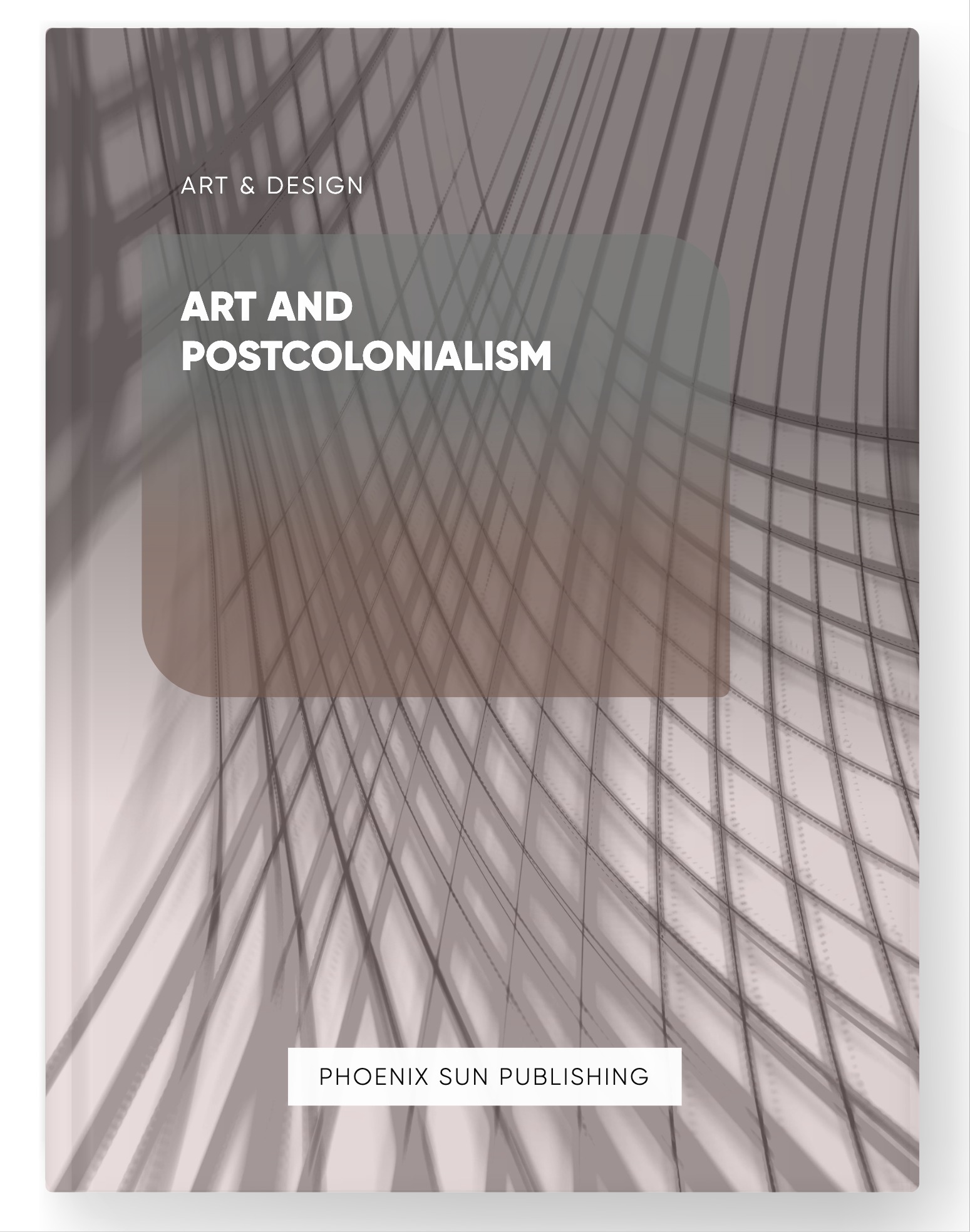 Art and Postcolonialism