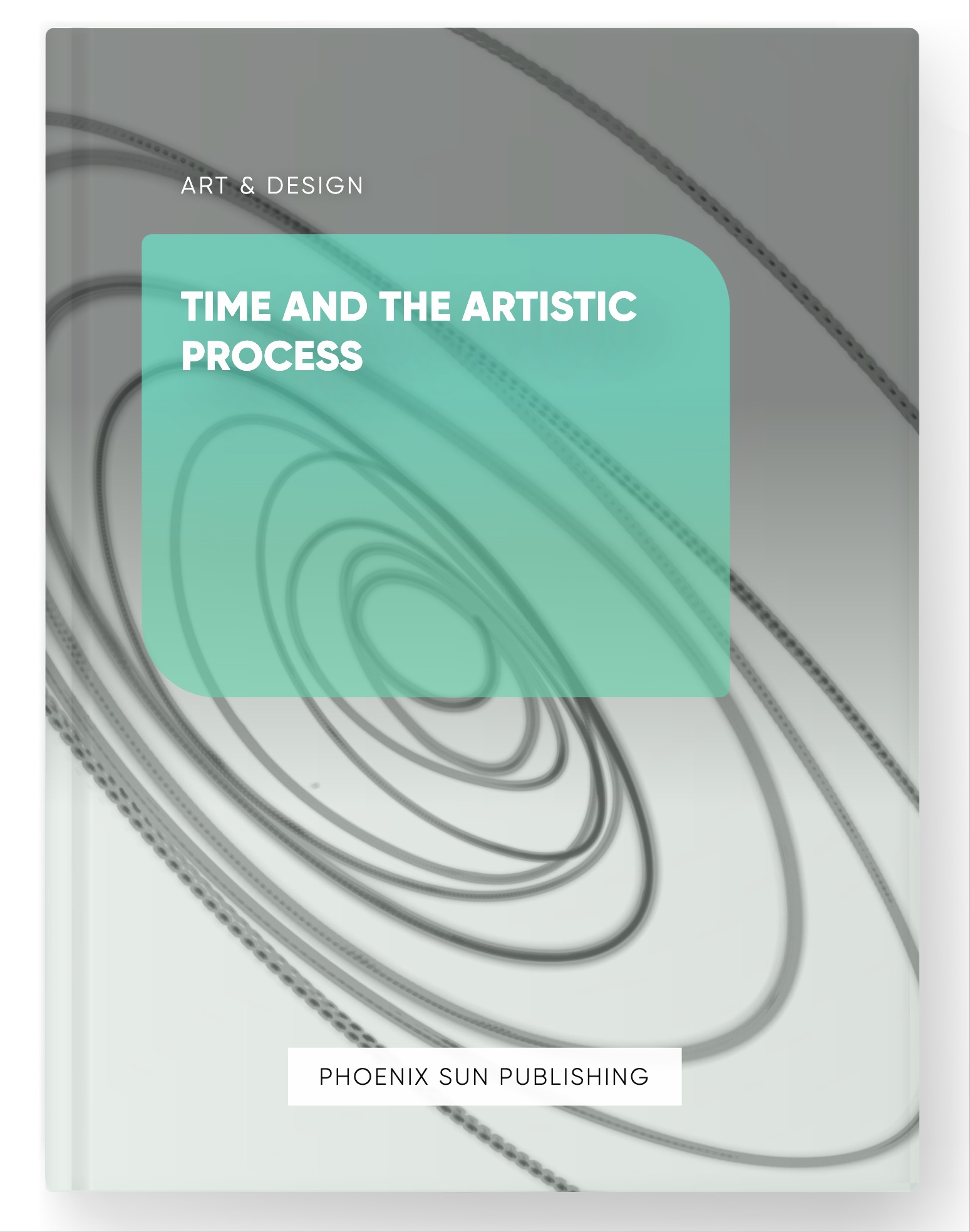 Time and the Artistic Process