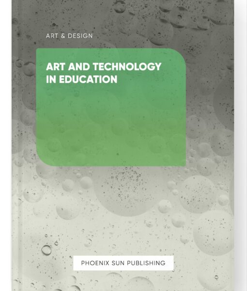 Art and Technology in Education