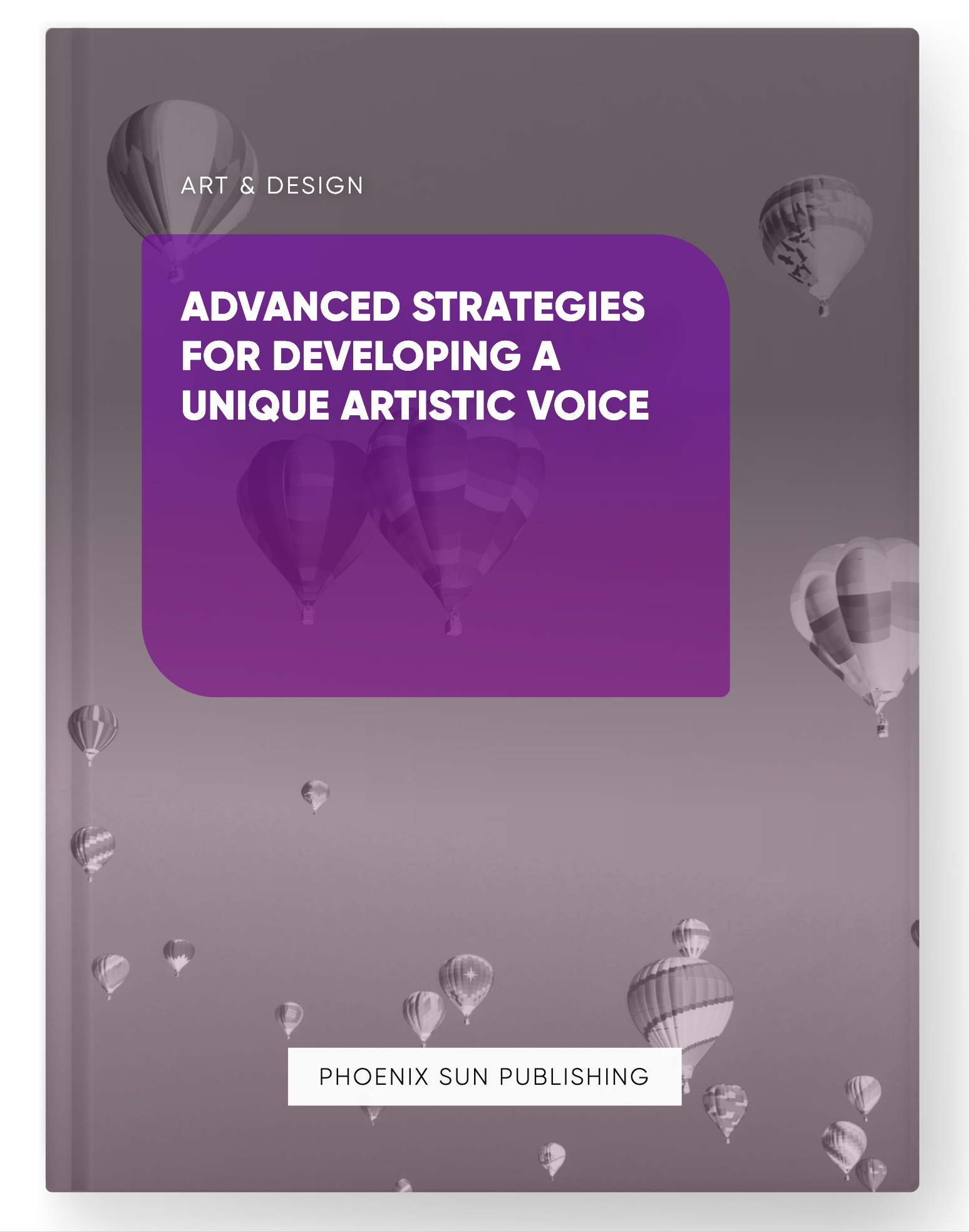 Advanced Strategies for Developing a Unique Artistic Voice