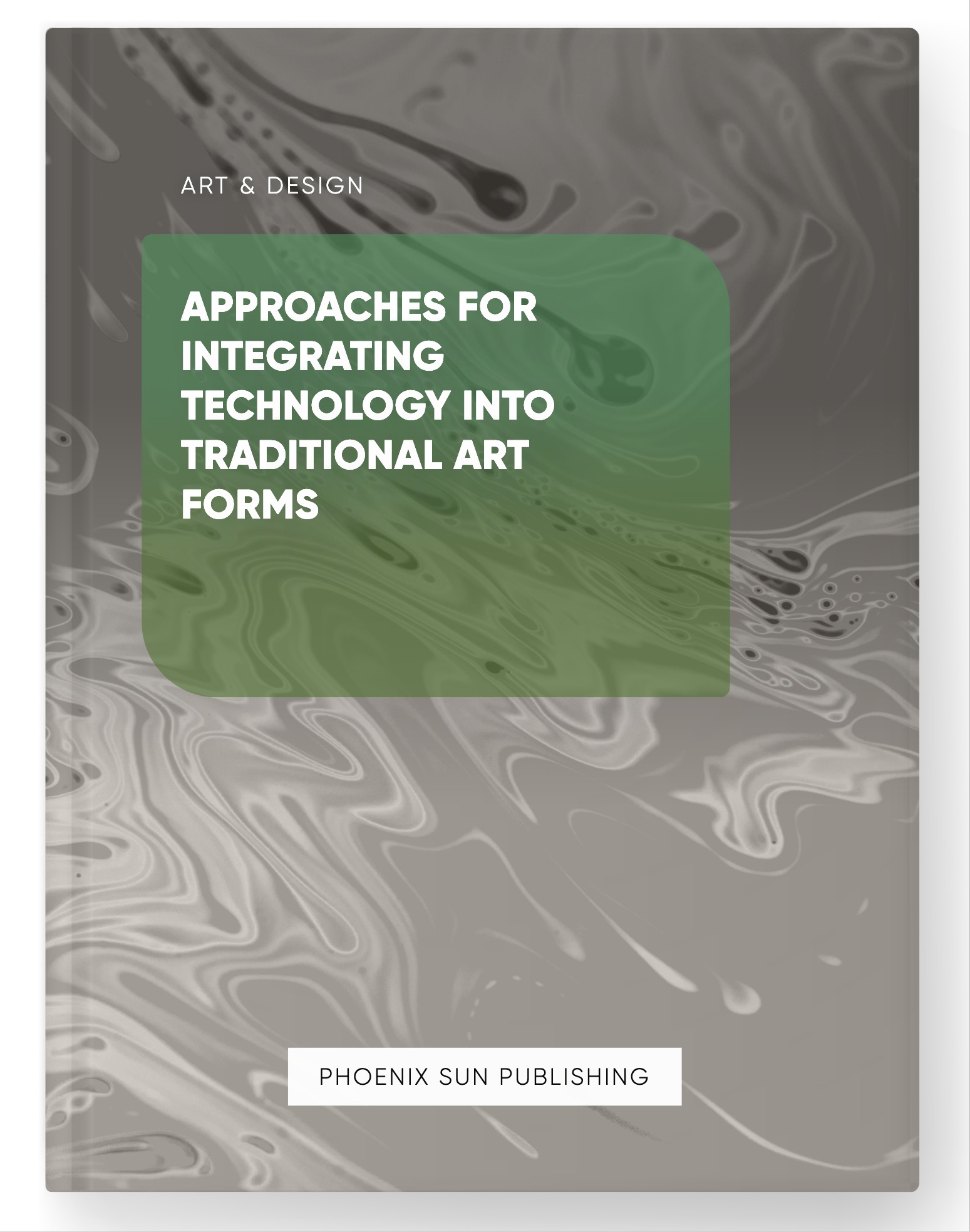 Approaches for Integrating Technology into Traditional Art Forms