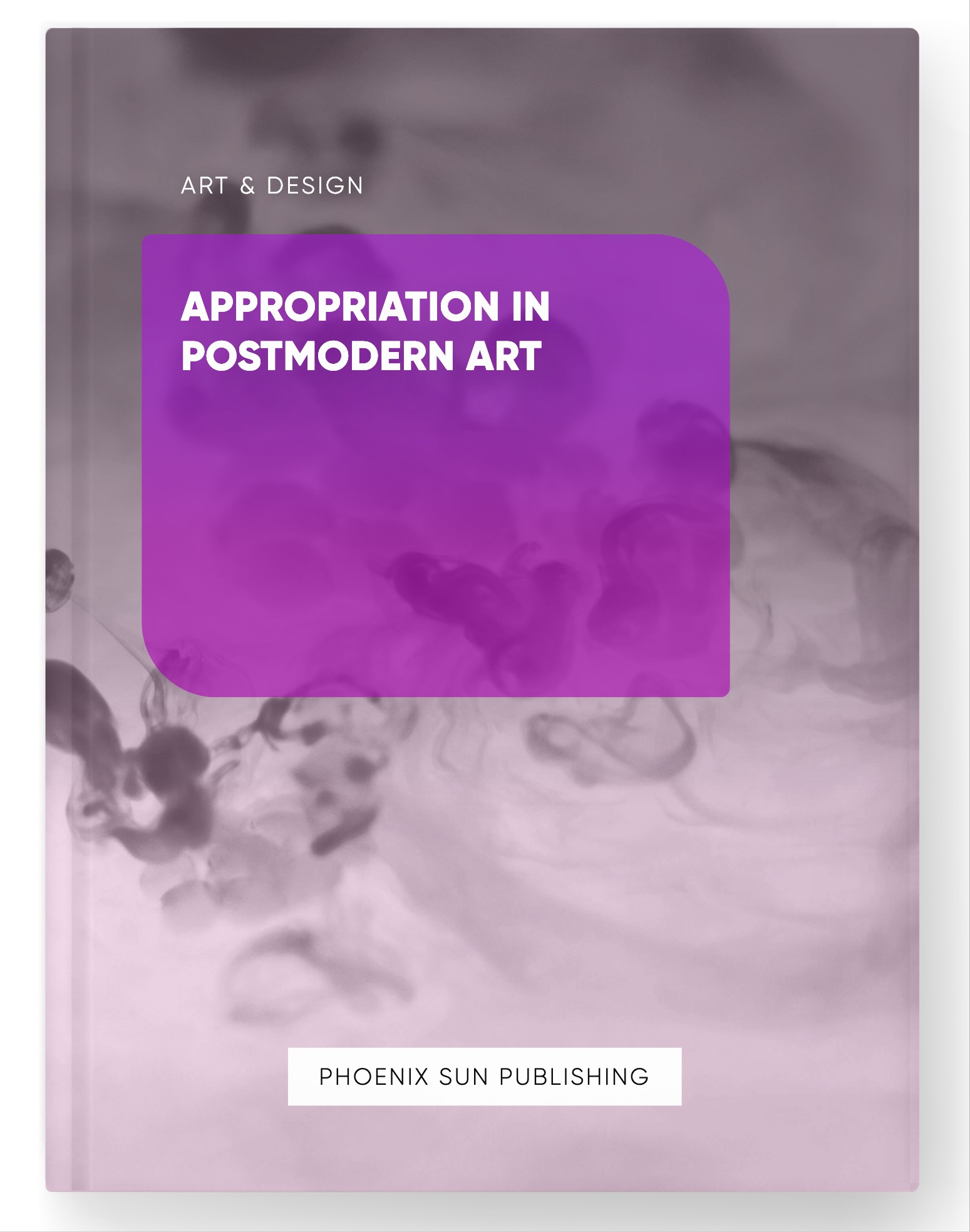 Appropriation in Postmodern Art