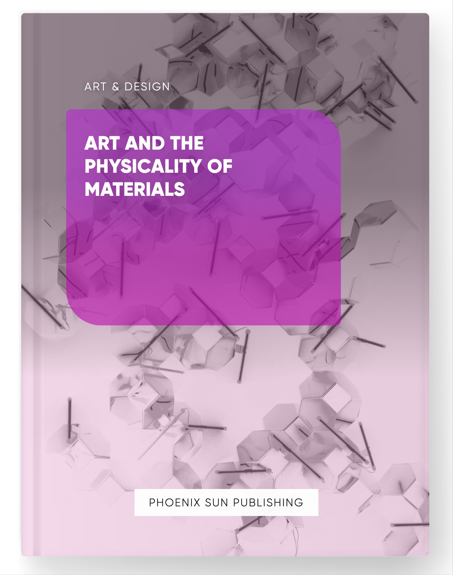Art and the Physicality of Materials