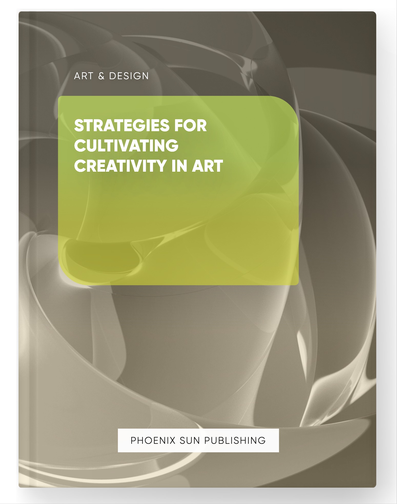 Strategies for Cultivating Creativity in Art