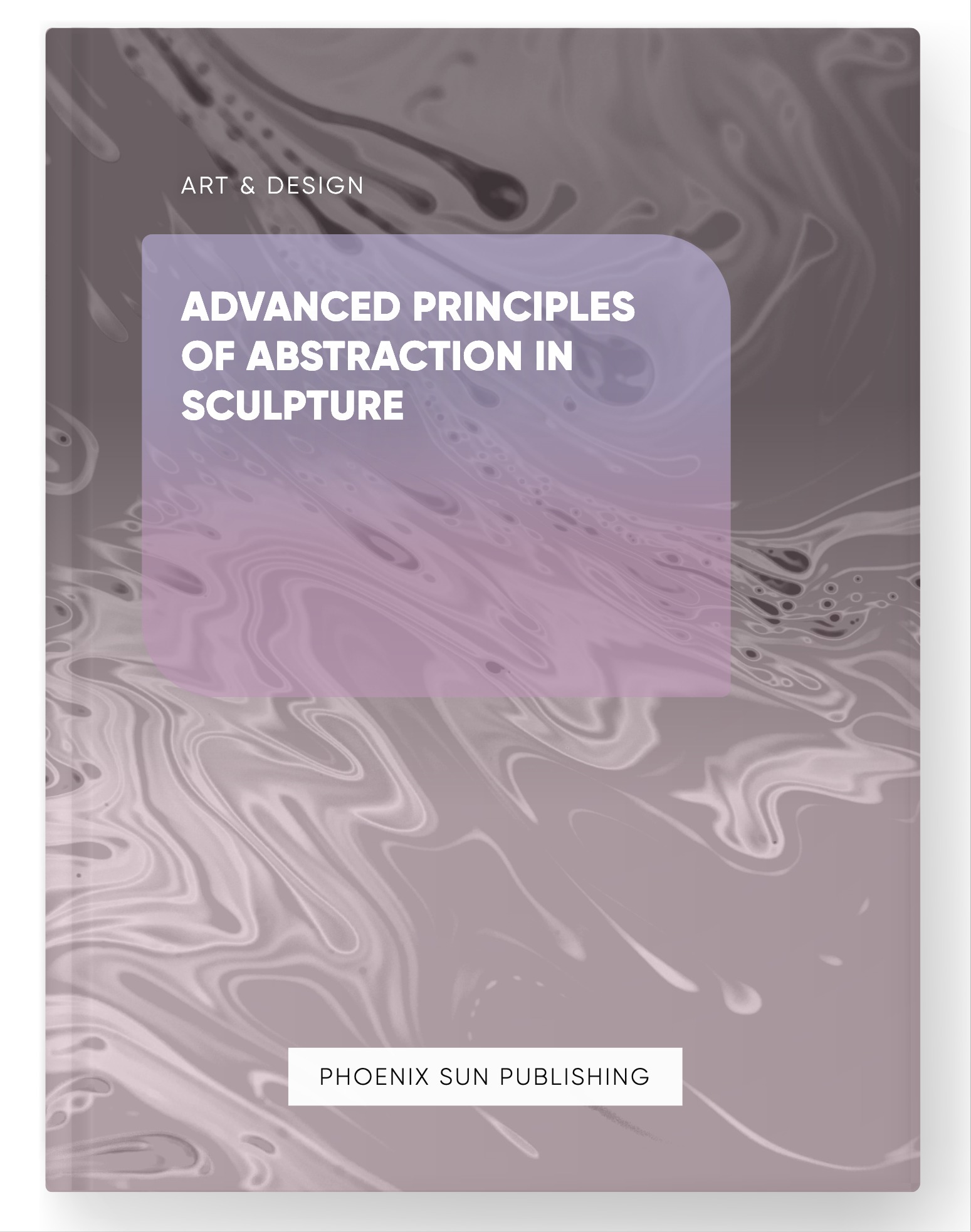 Advanced Principles of Abstraction in Sculpture