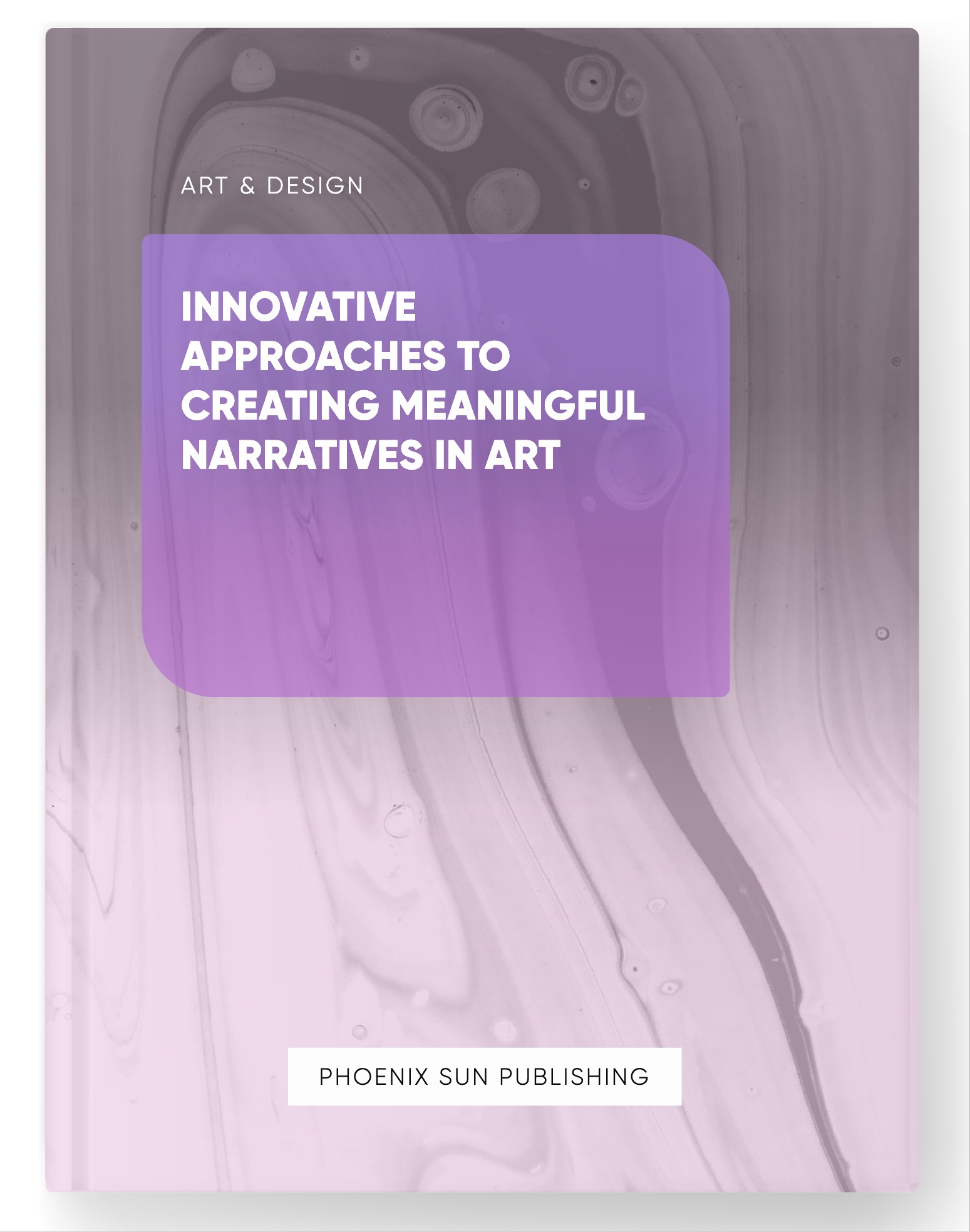 Innovative Approaches to Creating Meaningful Narratives in Art