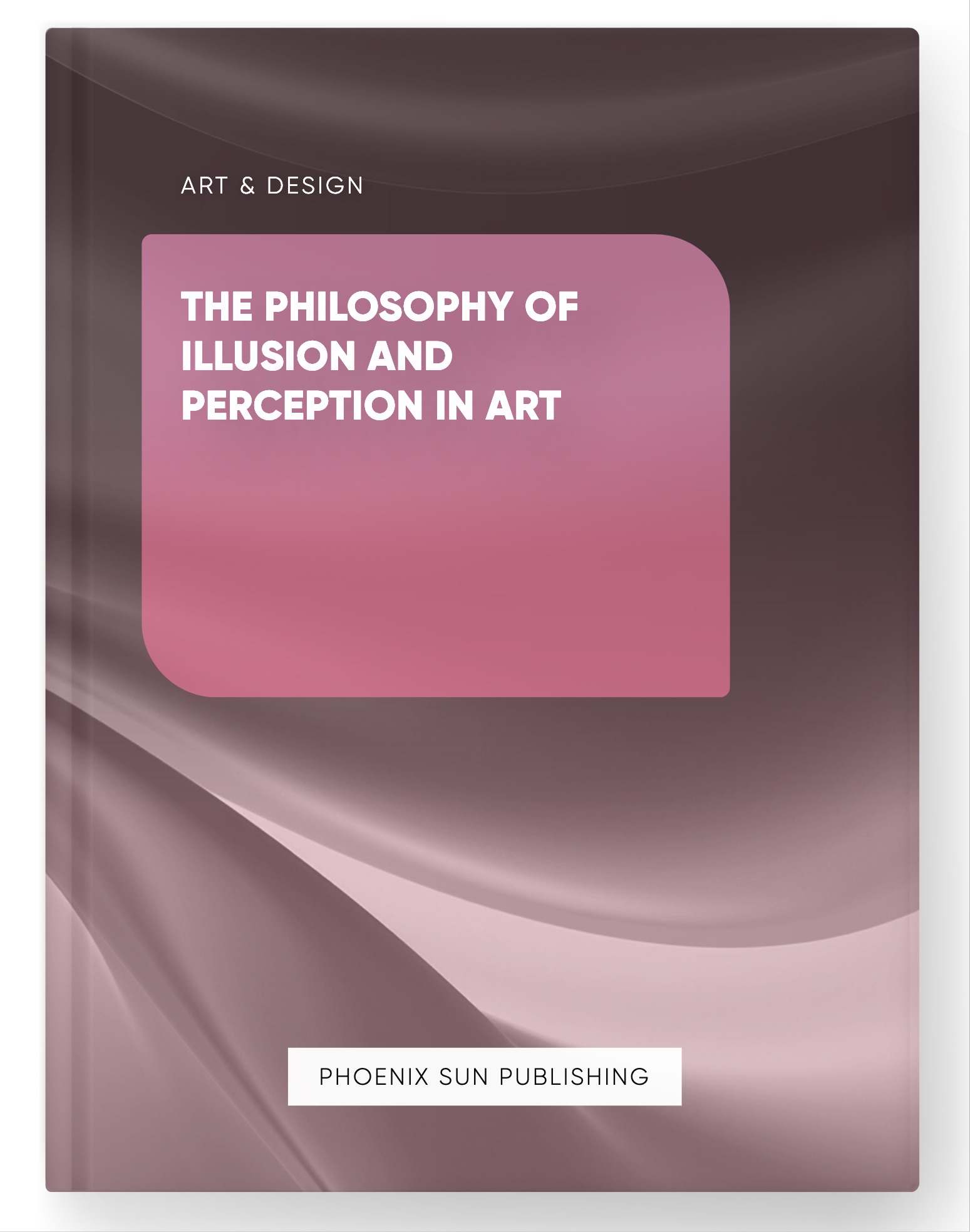 The Philosophy of Illusion and Perception in Art