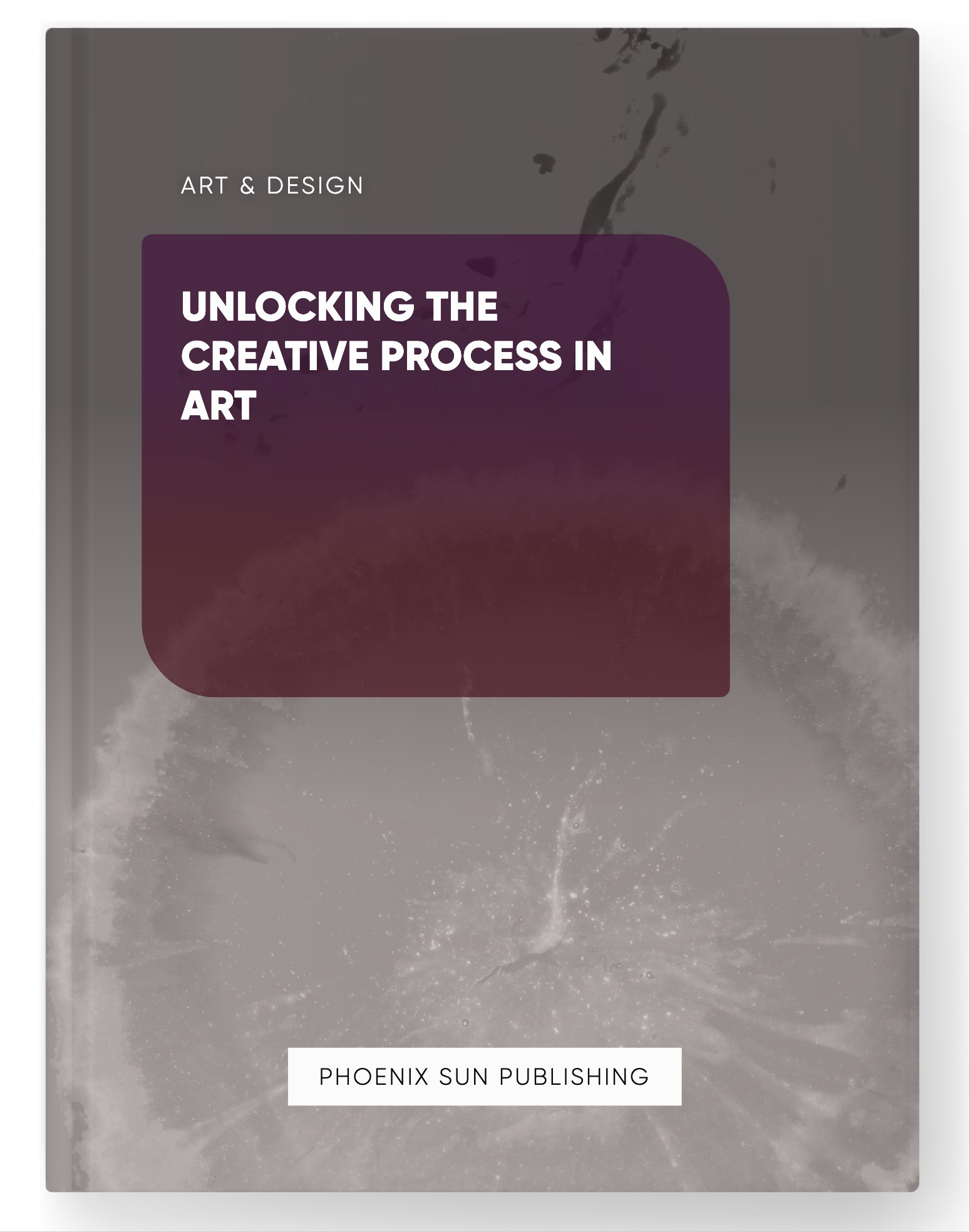 Unlocking the Creative Process in Art