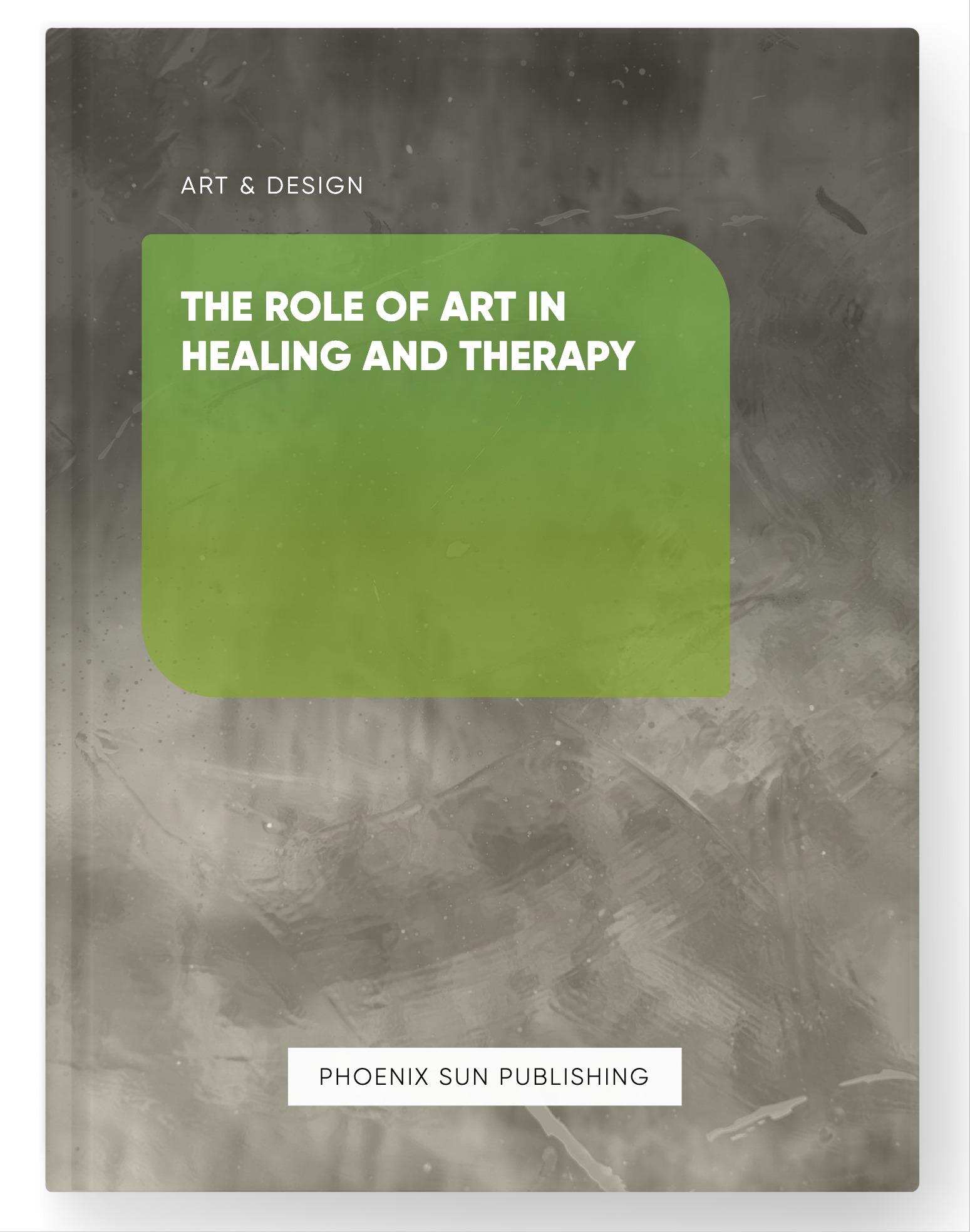The Role of Art in Healing and Therapy