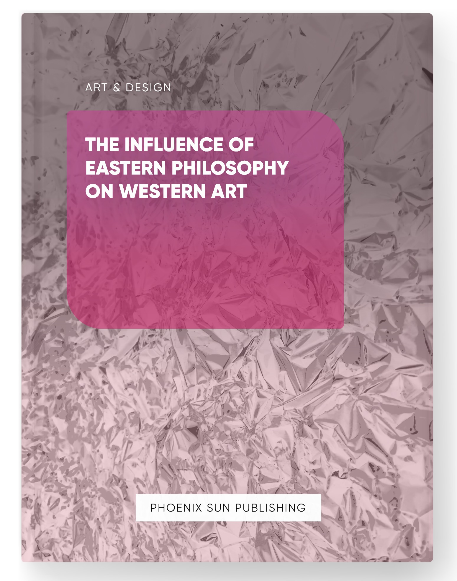 The Influence of Eastern Philosophy on Western Art