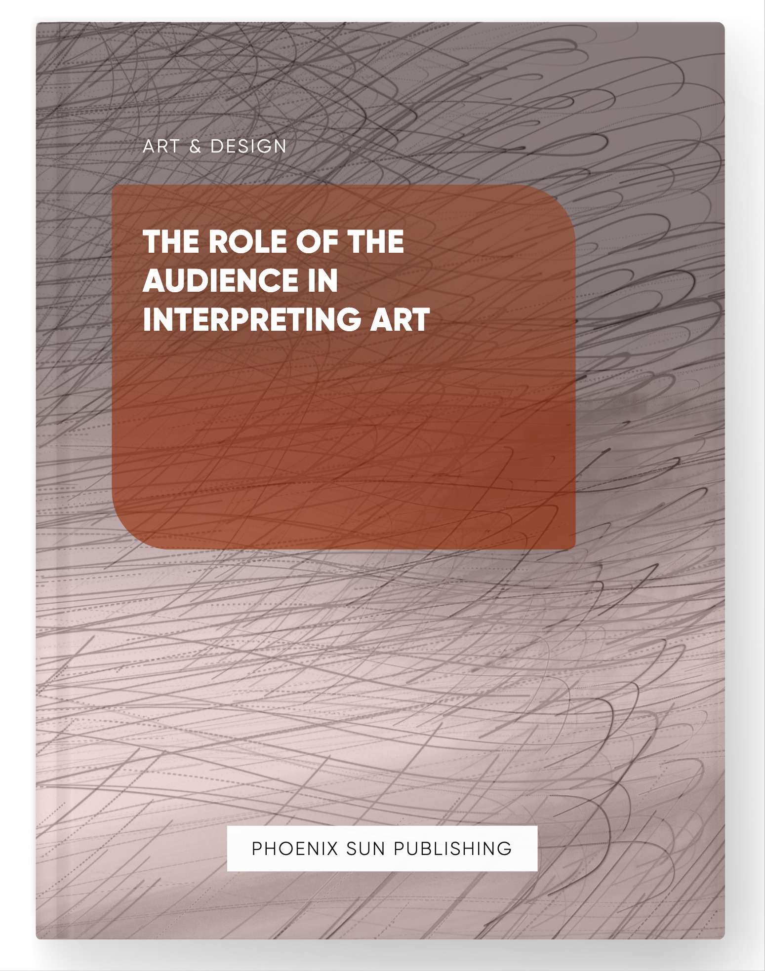 The Role of the Audience in Interpreting Art