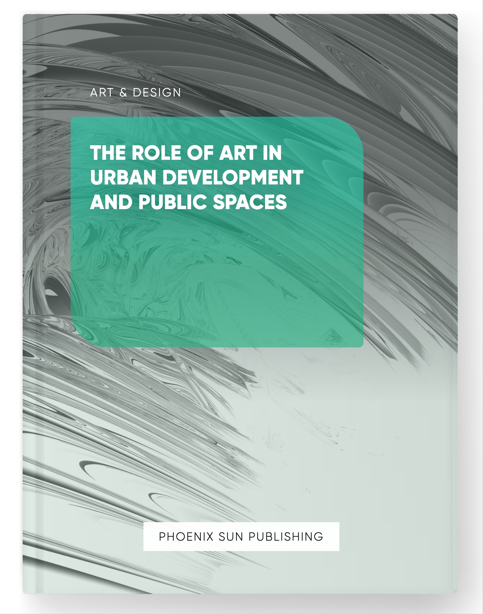 The Role of Art in Urban Development and Public Spaces