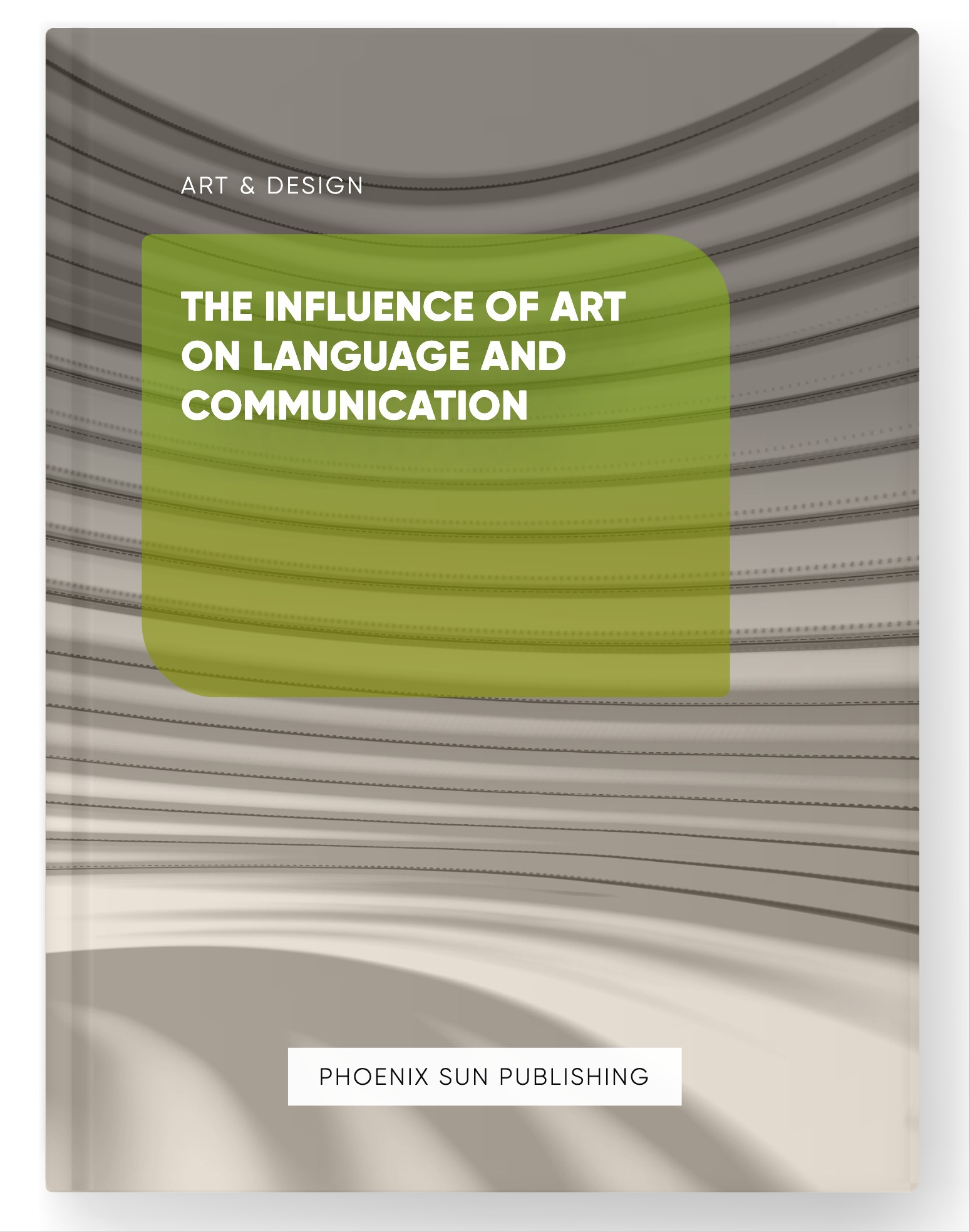 The Influence of Art on Language and Communication