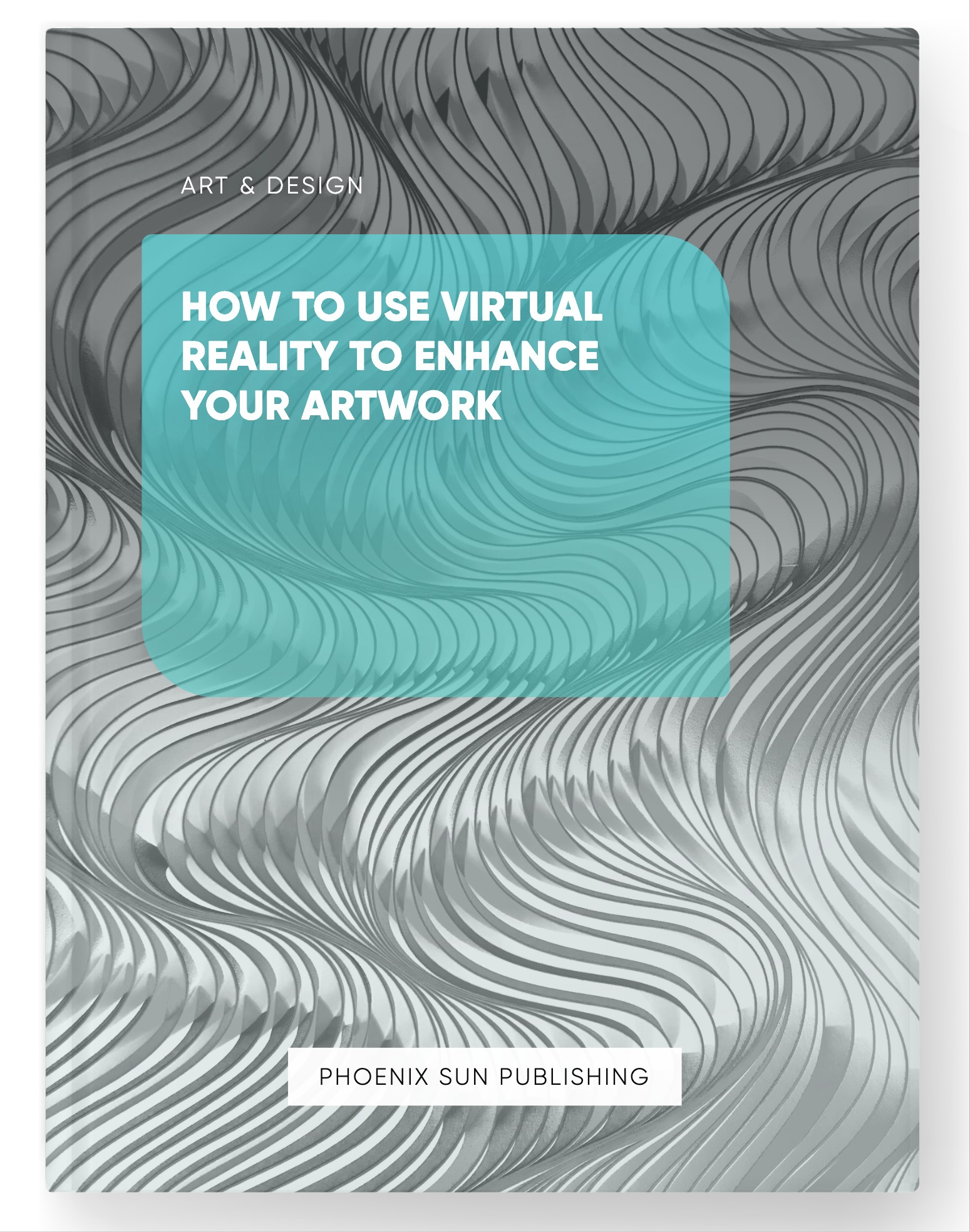 How to Use Virtual Reality to Enhance Your Artwork