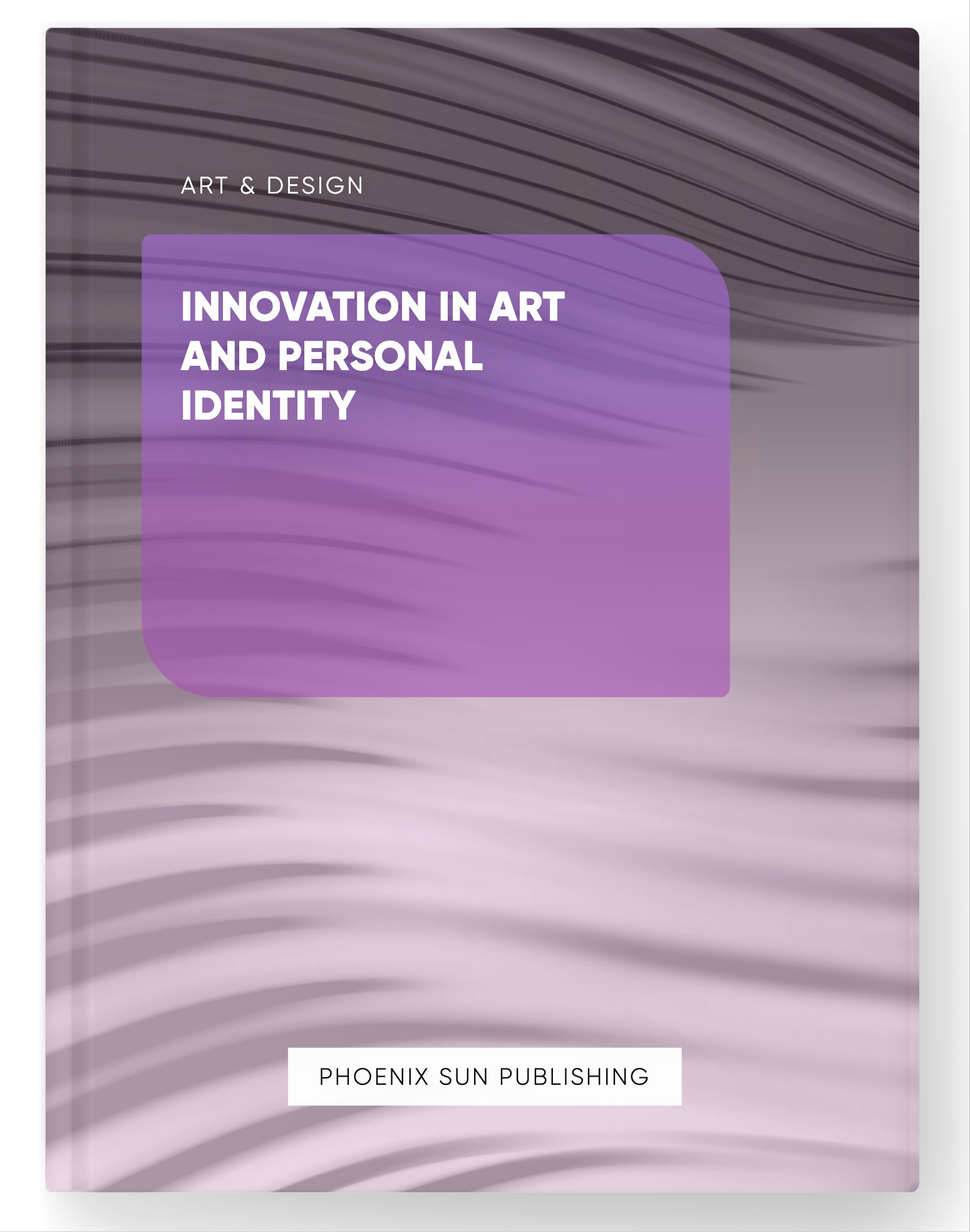 Innovation in Art and Personal Identity