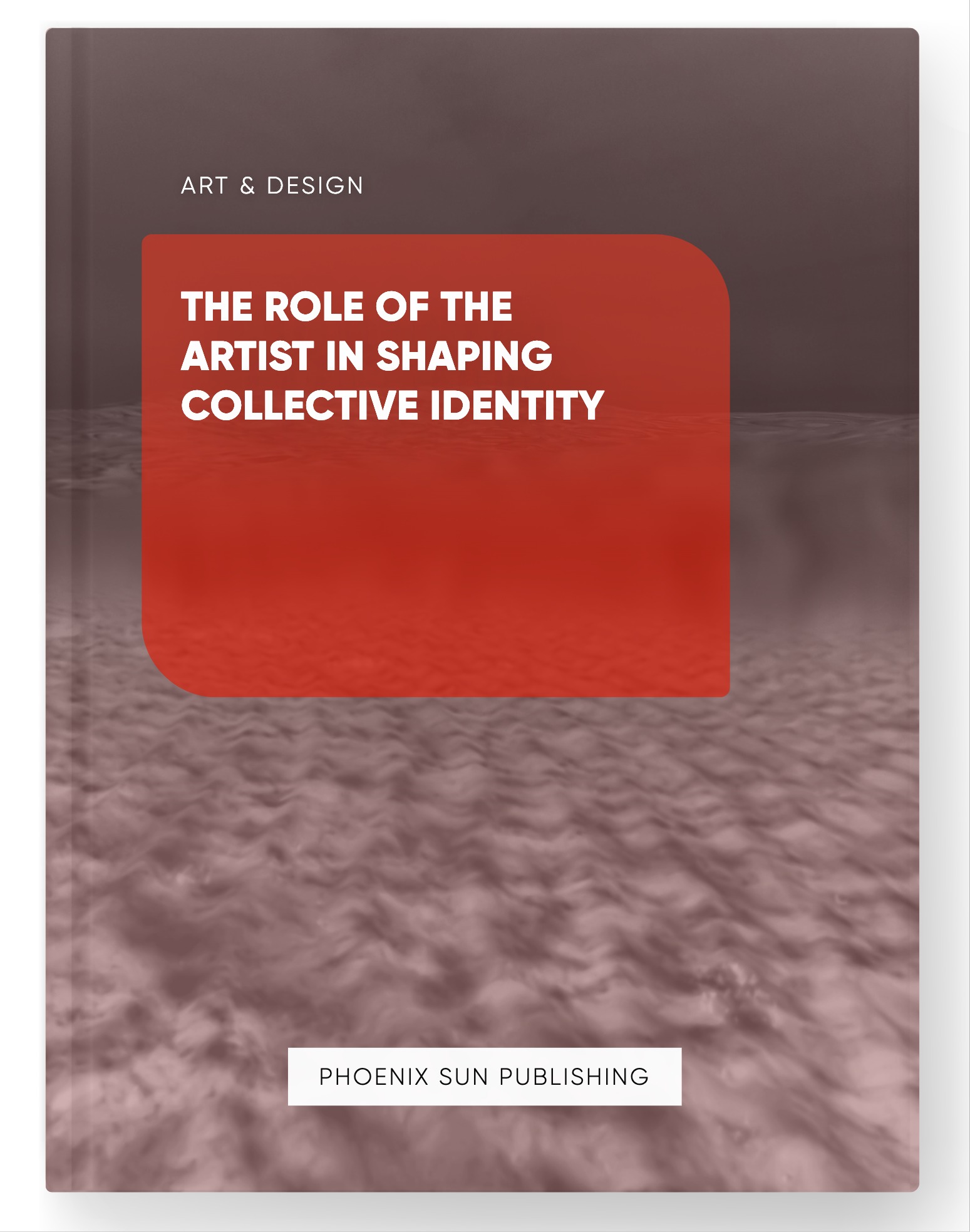 The Role of the Artist in Shaping Collective Identity