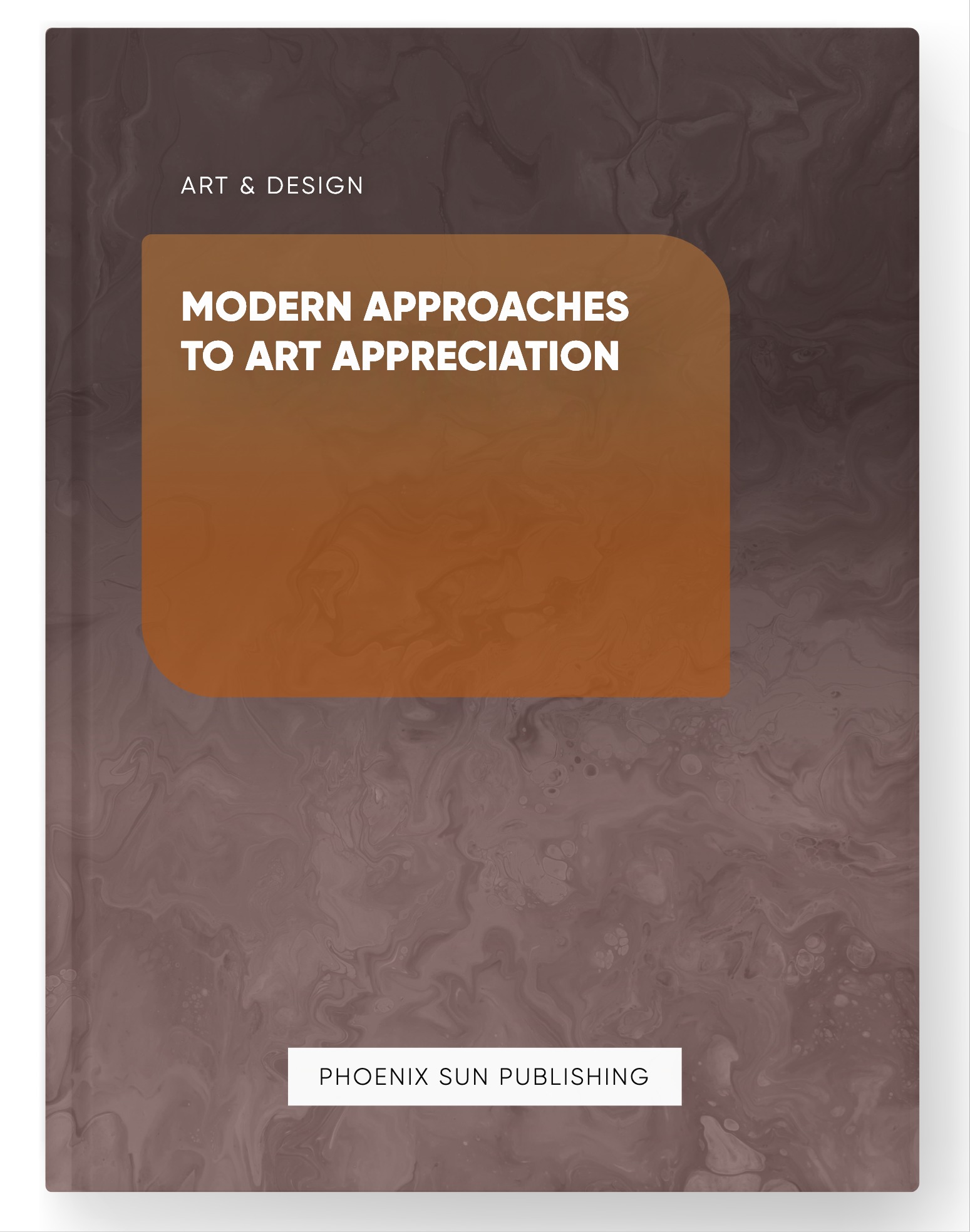 Modern Approaches to Art Appreciation