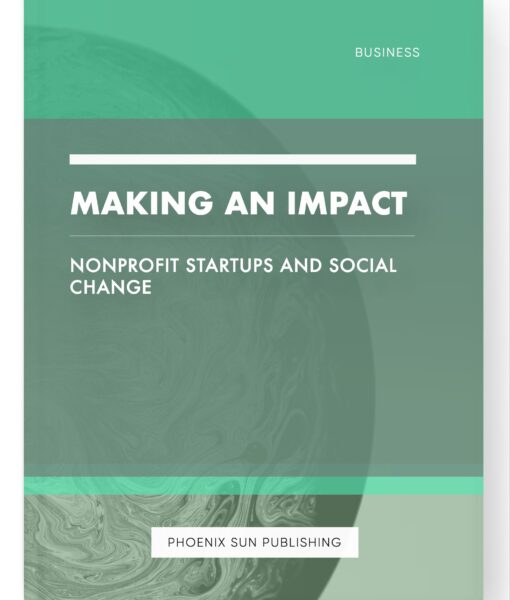 Making an Impact – Nonprofit Startups and Social Change